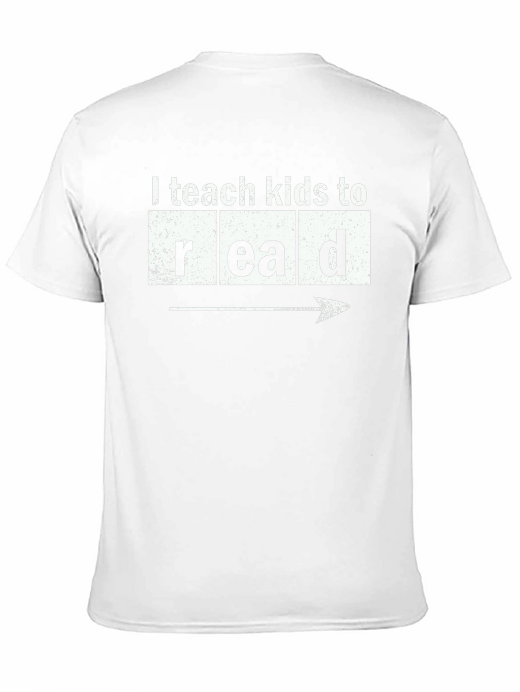 I Teach Kids To Read T-Shirt Teacher Gift