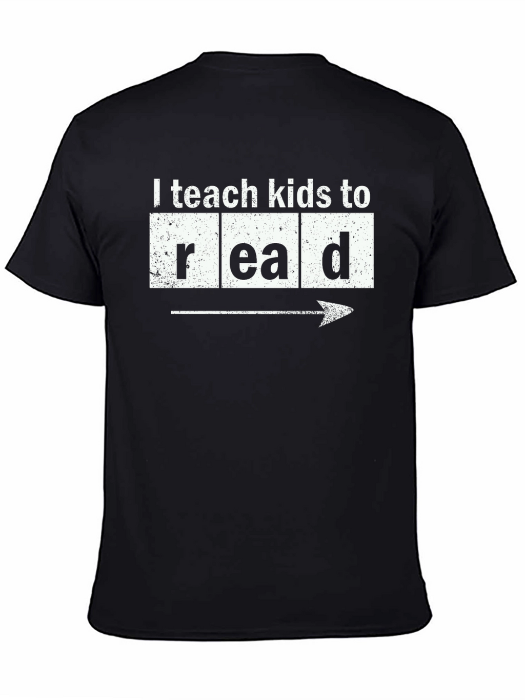 I Teach Kids To Read T-Shirt Teacher Gift