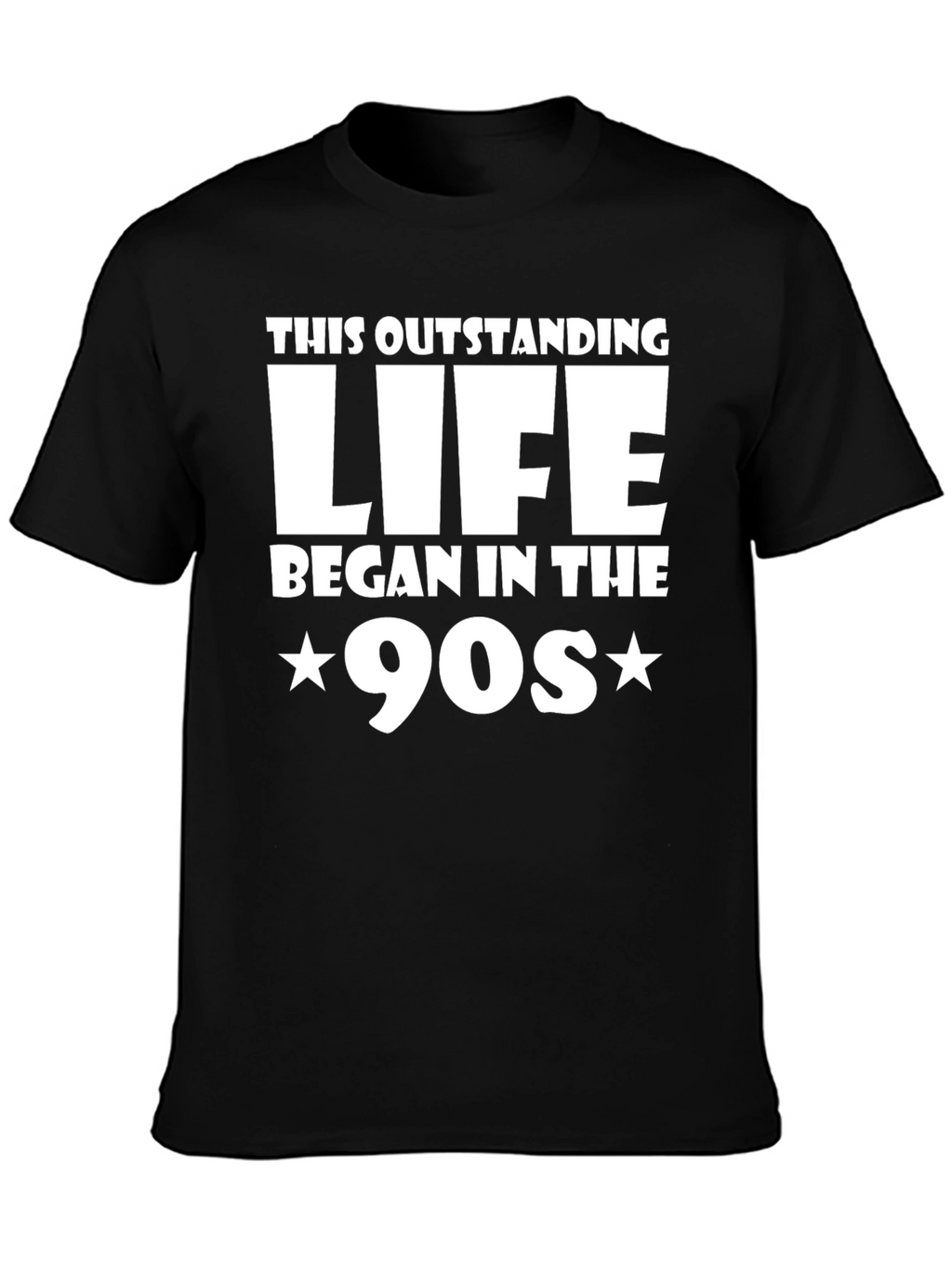 Outstanding Life Began in the 90s Graphic Tee