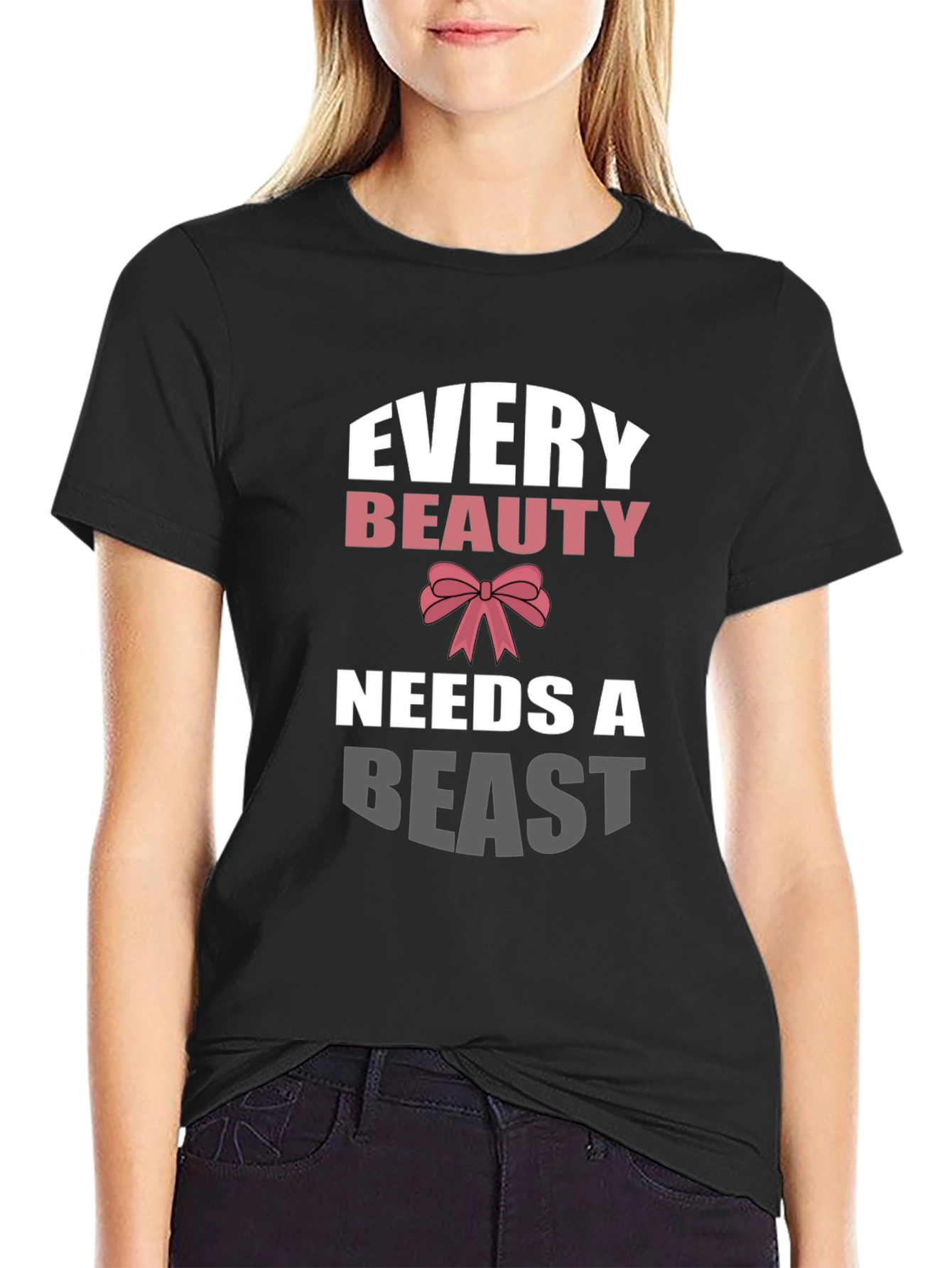 Every Beauty Needs a Beast Graphic Tee