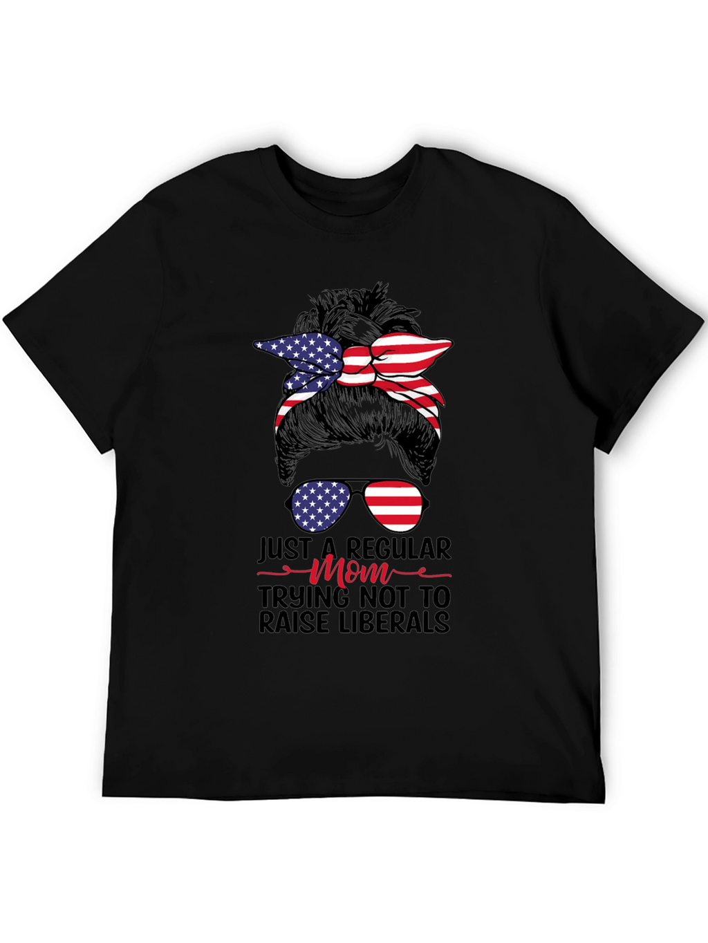 Patriotic Mom Messy Bun T-Shirt - Conservative Tee