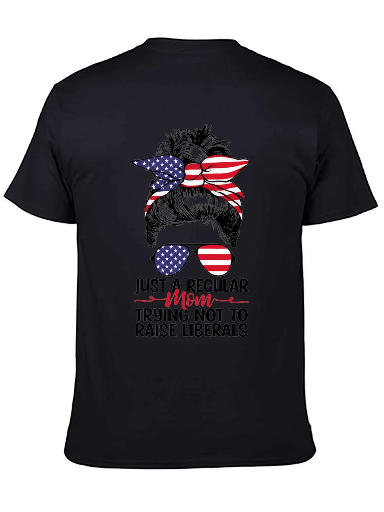 Patriotic Mom Messy Bun T-Shirt - Conservative Tee