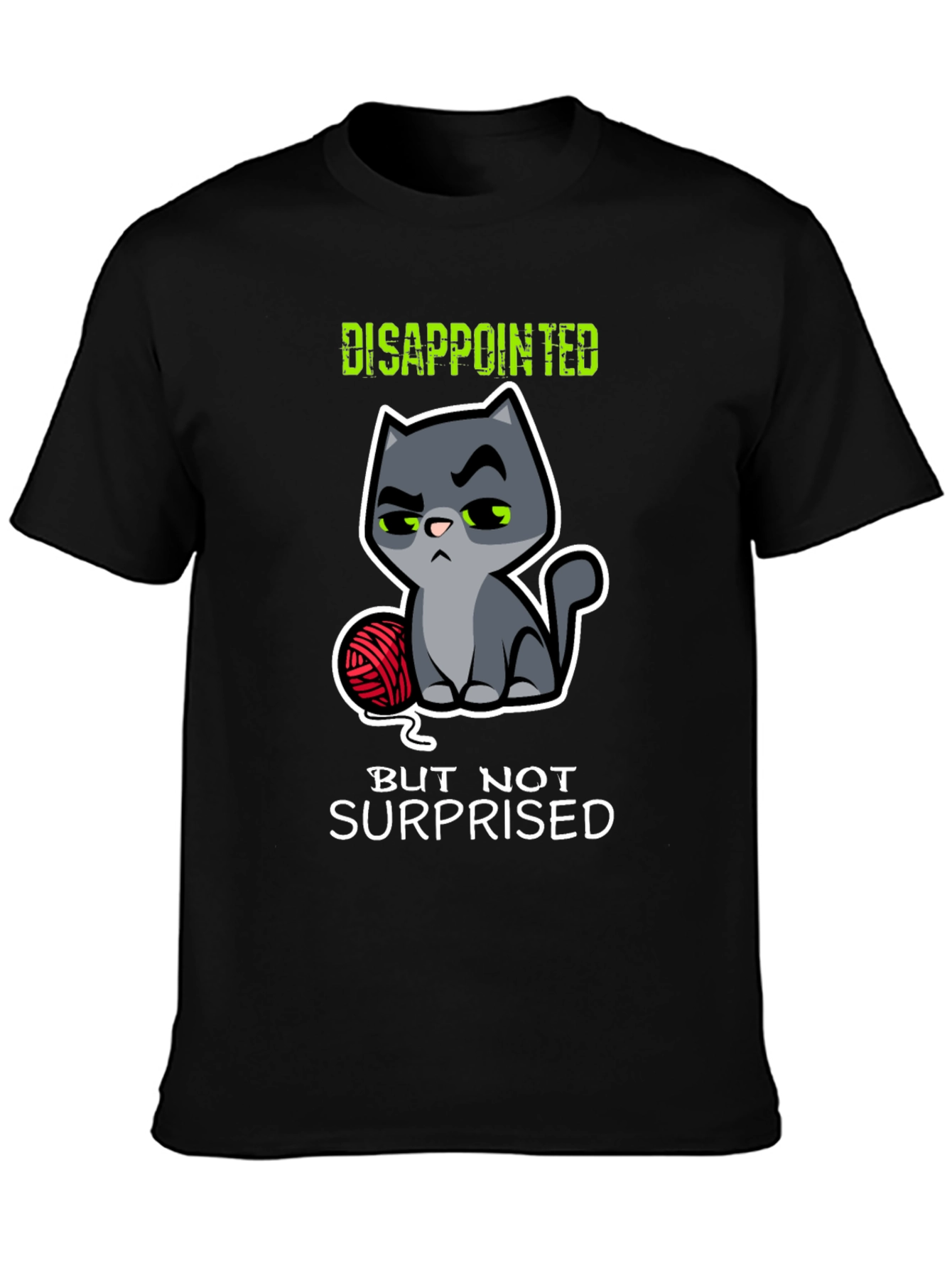 Disappointed Cat Graphic T-Shirt - Funny Kitten Tee