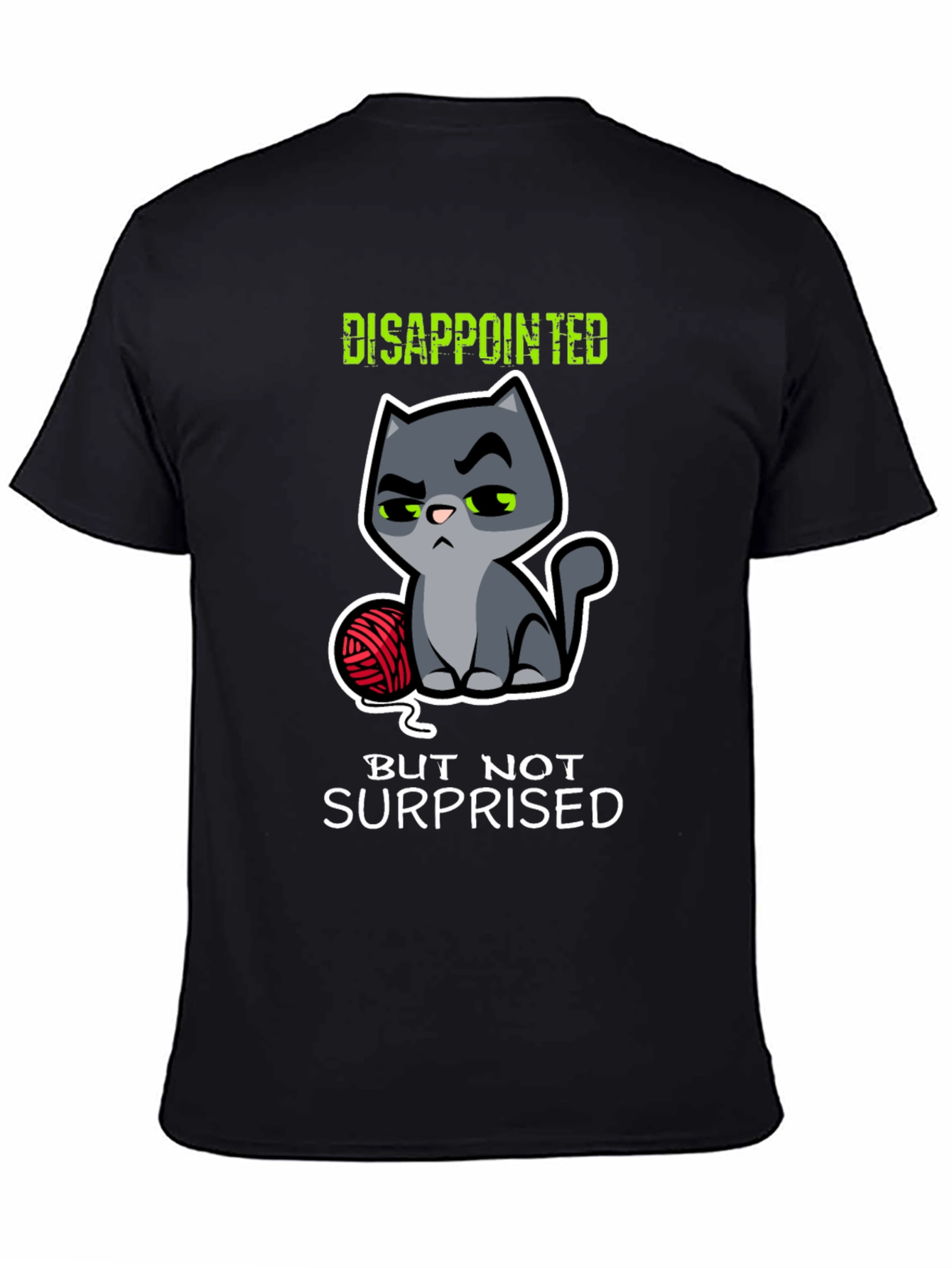 Disappointed Cat Graphic T-Shirt - Funny Kitten Tee