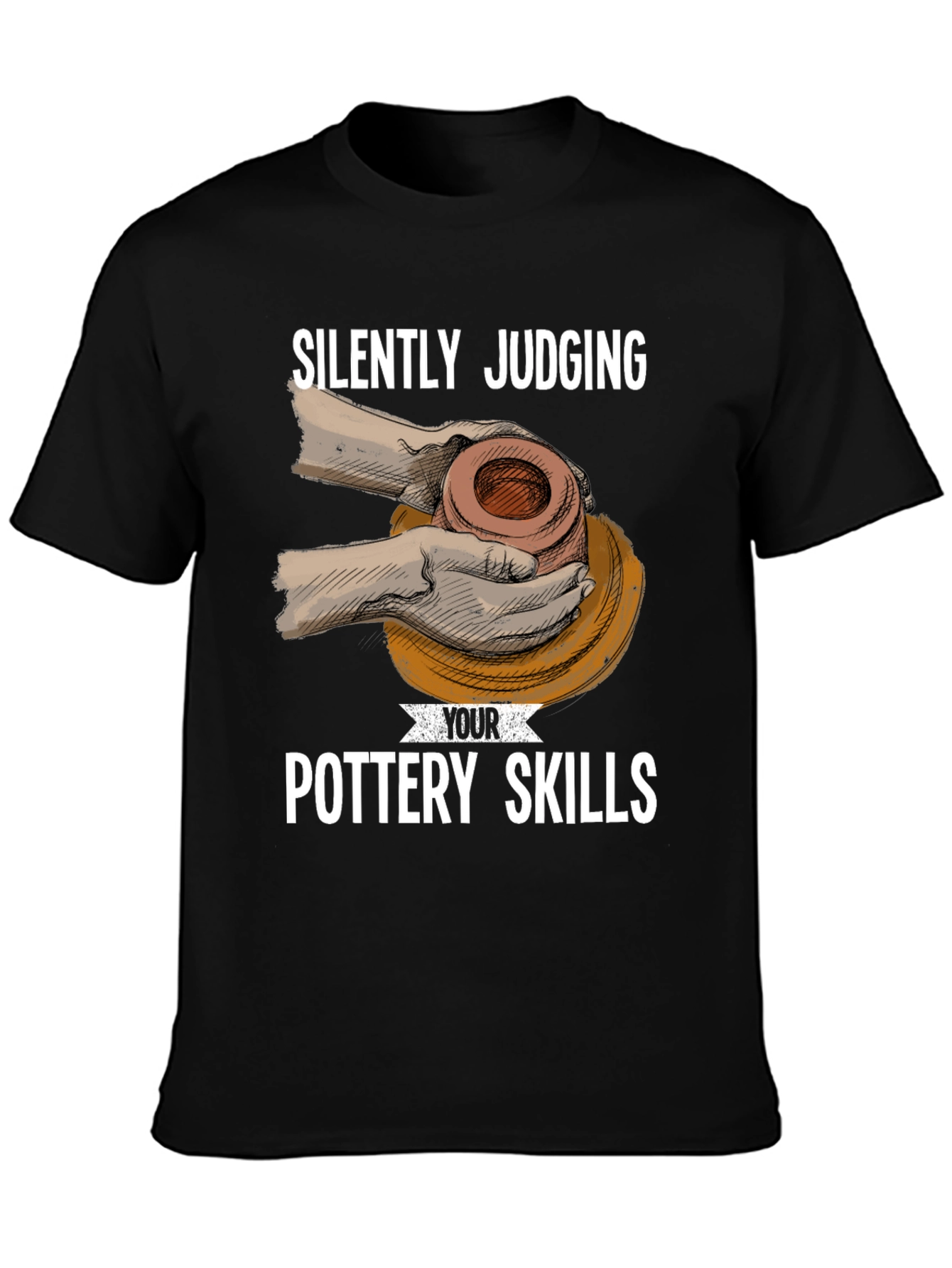 Silently Judging Pottery Skills T-Shirt