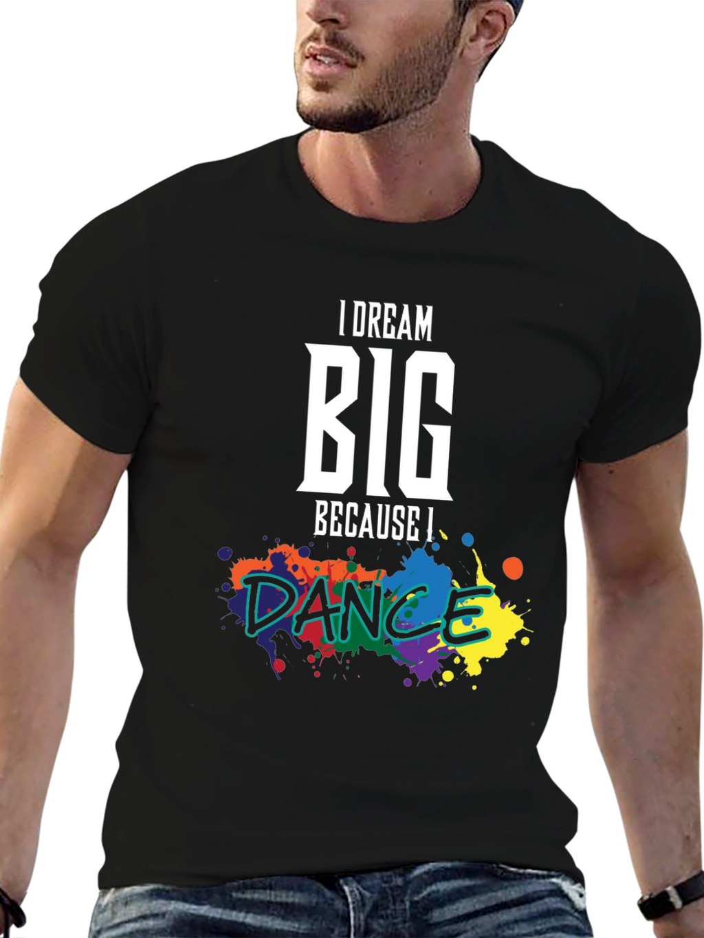 Dream Big Dance T-Shirt: Inspirational Graphic Tee
