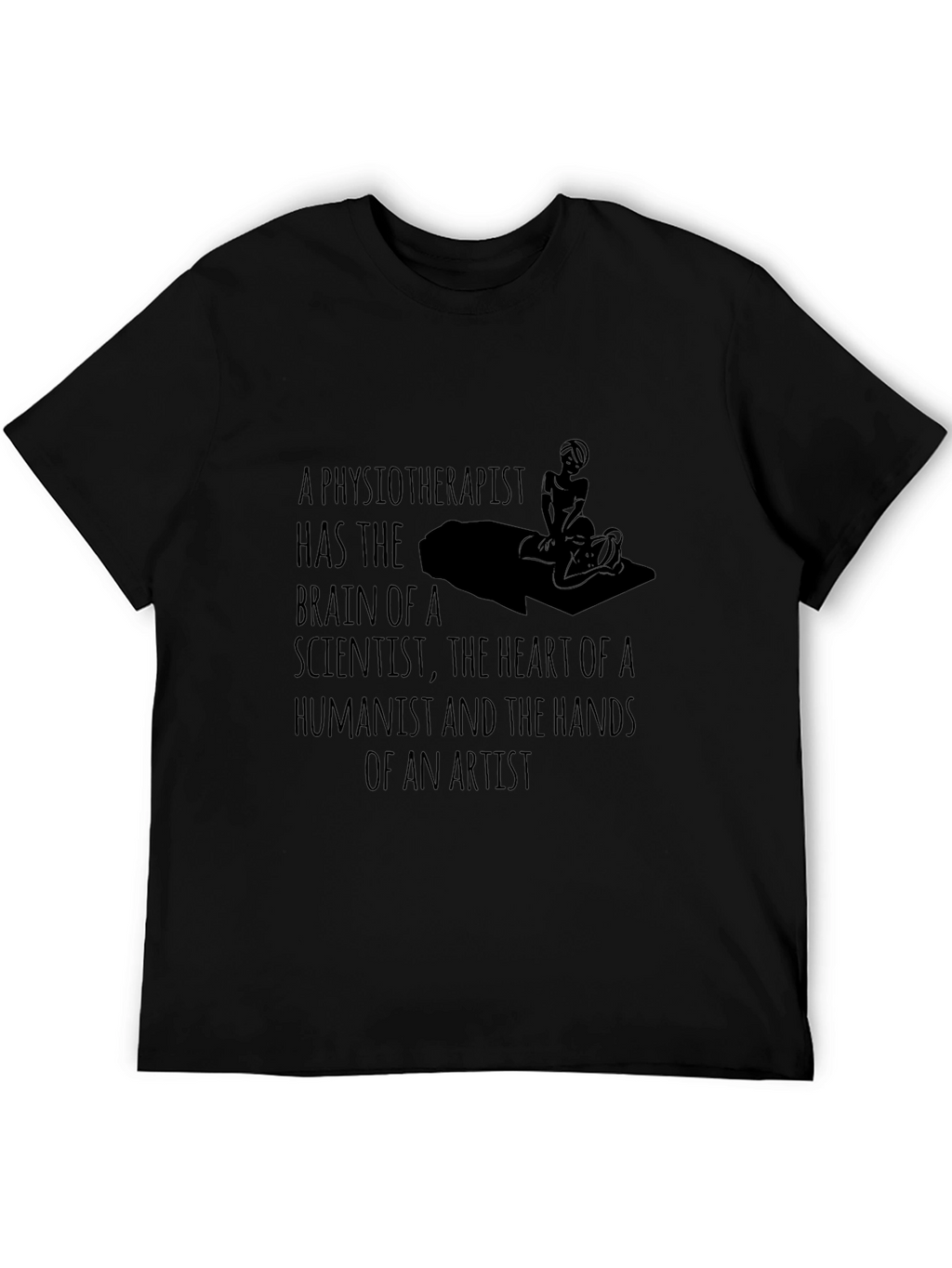 Physiotherapist Brain Heart Hands Artist Black T-Shirt
