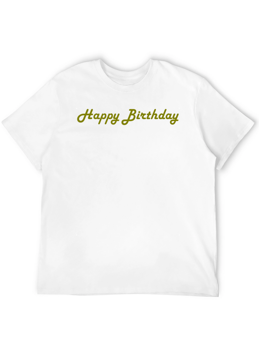 Happy Birthday Black T-Shirt - Unique Design