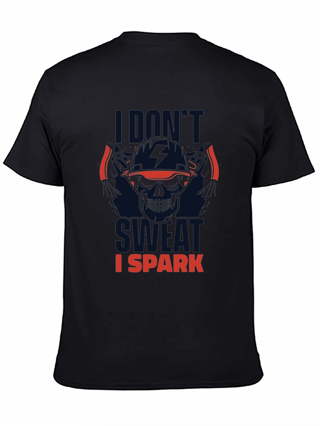 I Dont Sweat I Spark T-Shirt