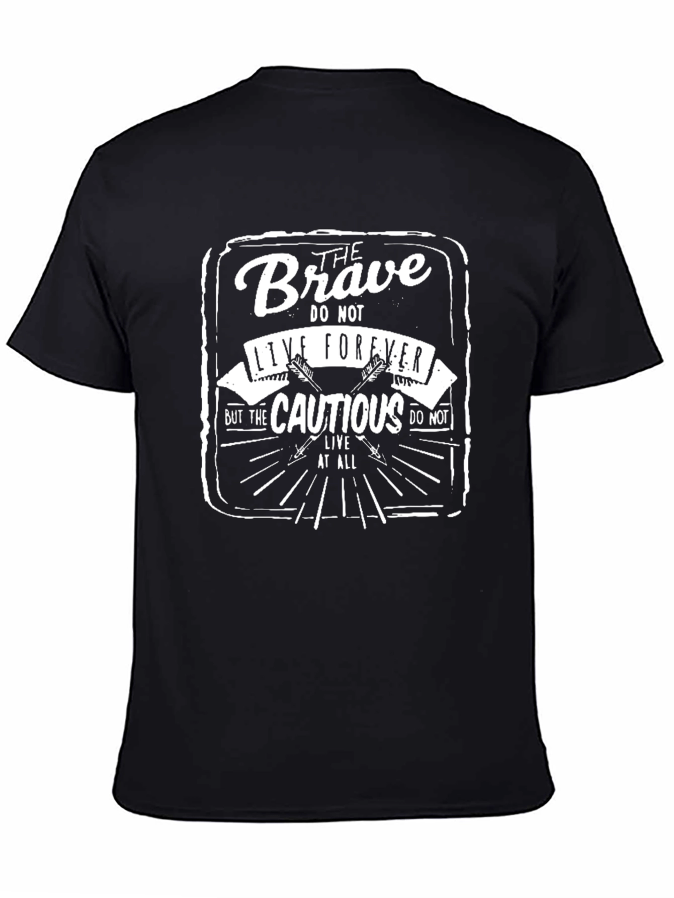 The Brave T-Shirt: Live Boldly