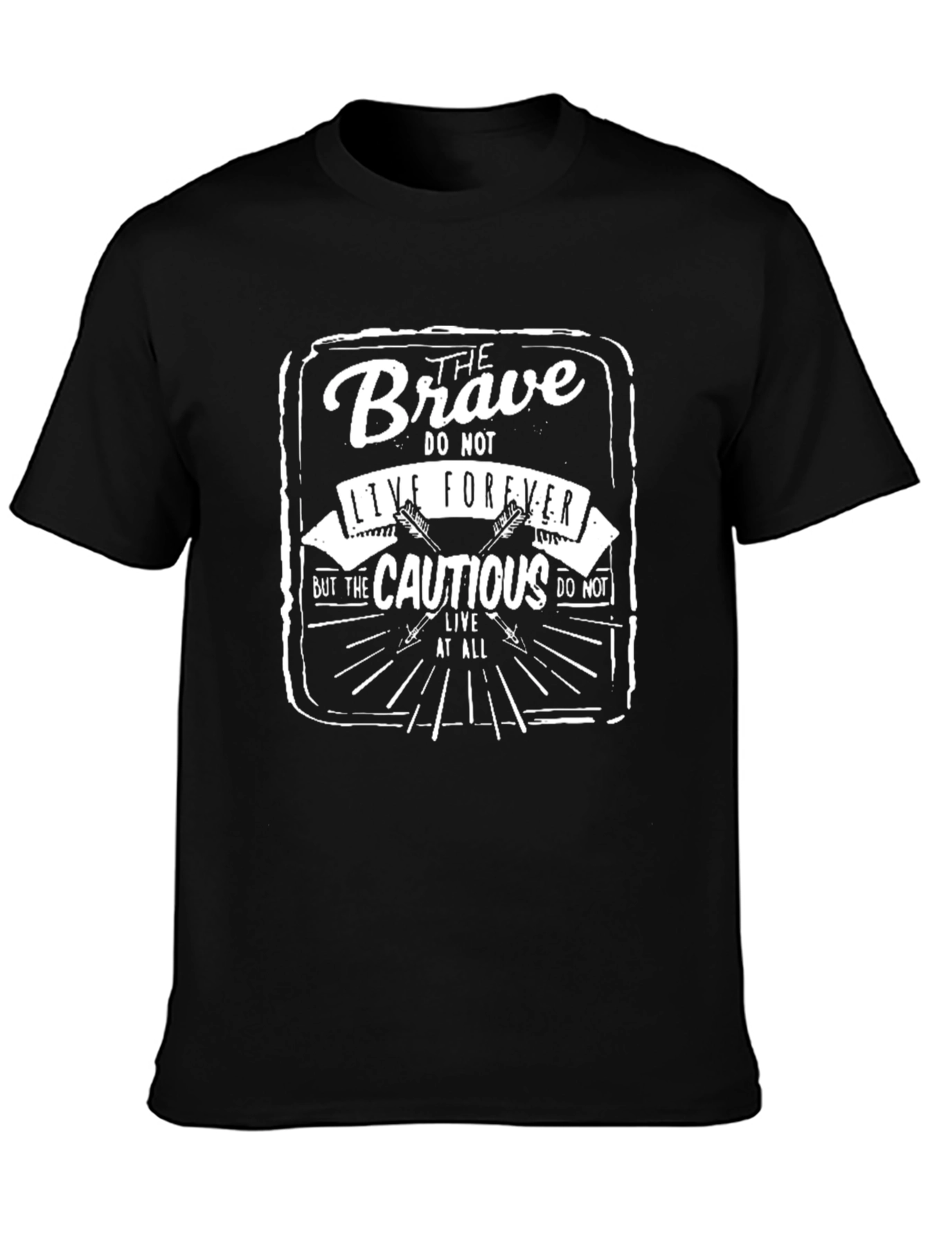 The Brave T-Shirt: Live Boldly