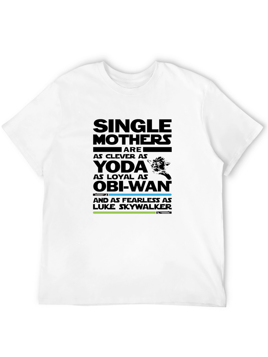 Single Mothers Star Wars T-Shirt: Yoda Obi-Wan Luke