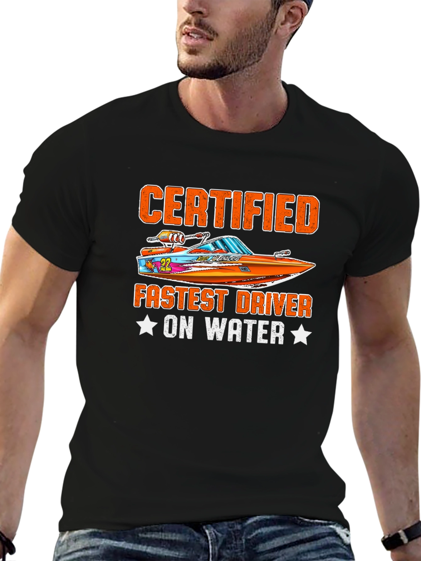 Certified Fastest Driver On Water T-Shirt