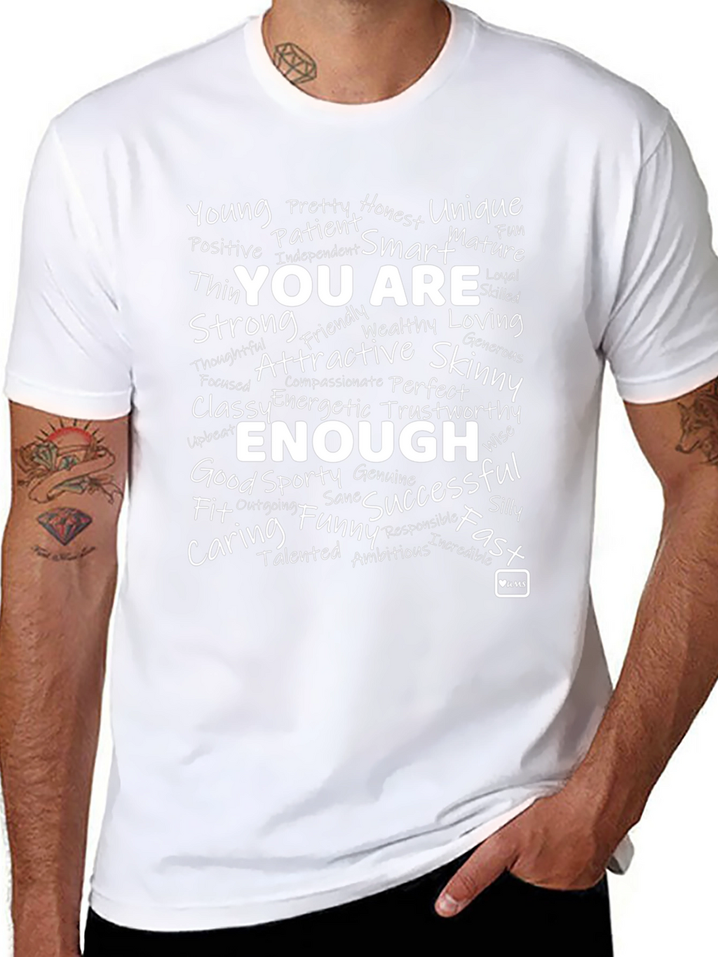 Positive Affirmation T-Shirt - You Are Enough