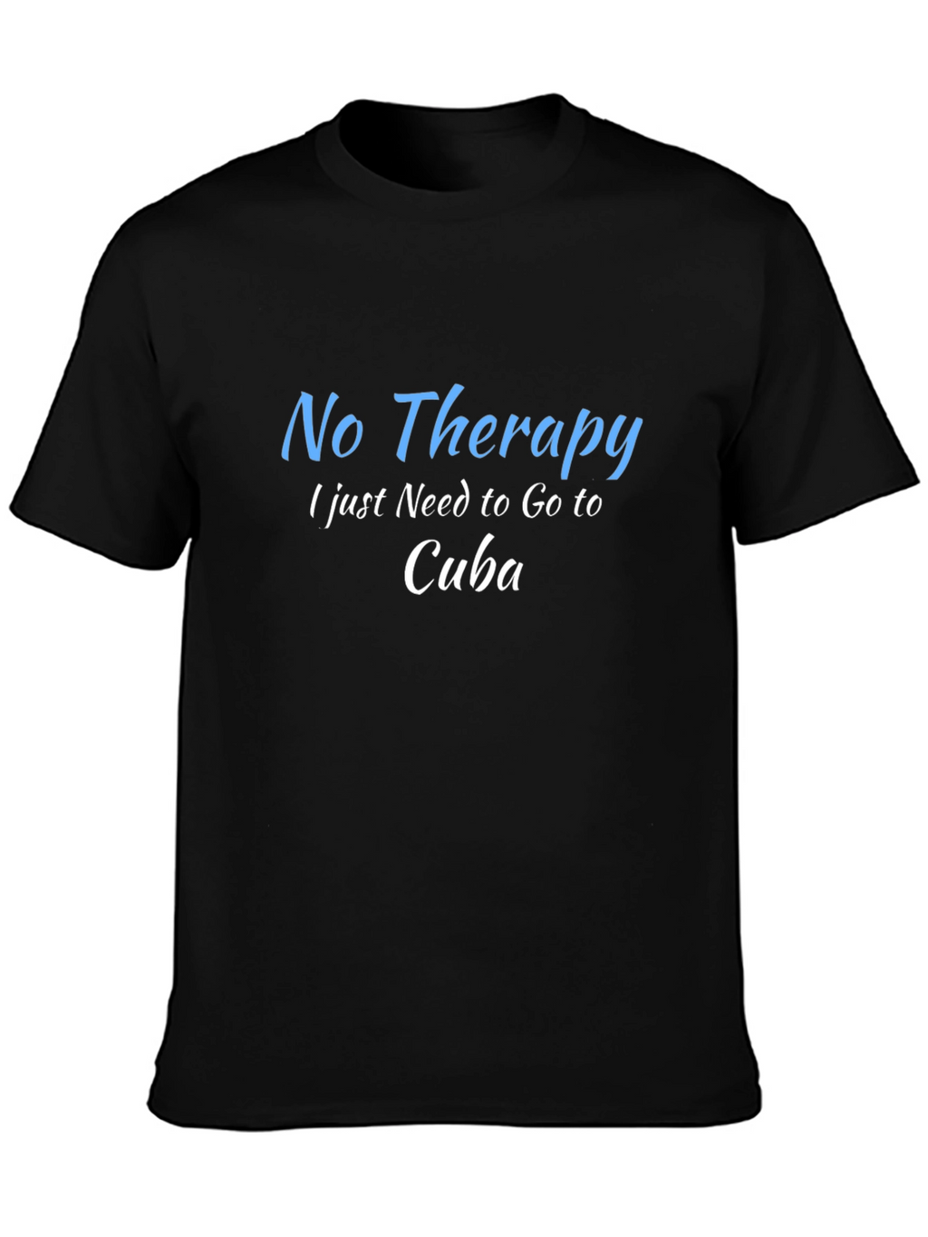 No Therapy Cuba T-Shirt - Black Graphic Tee