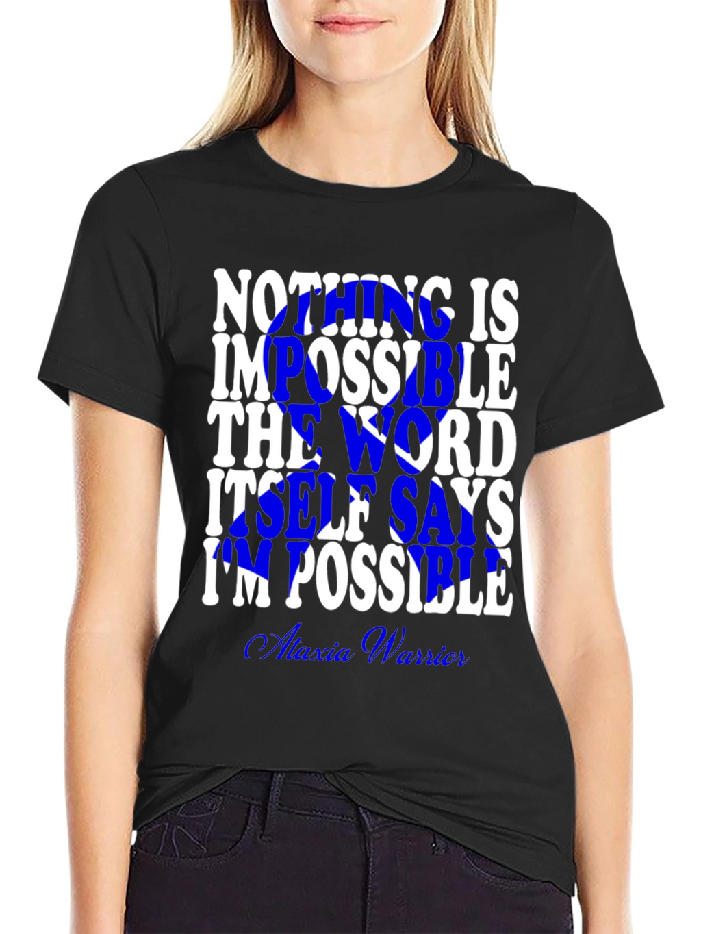 Inspirational Impossible Graphic Tee - Ataxia Warrior