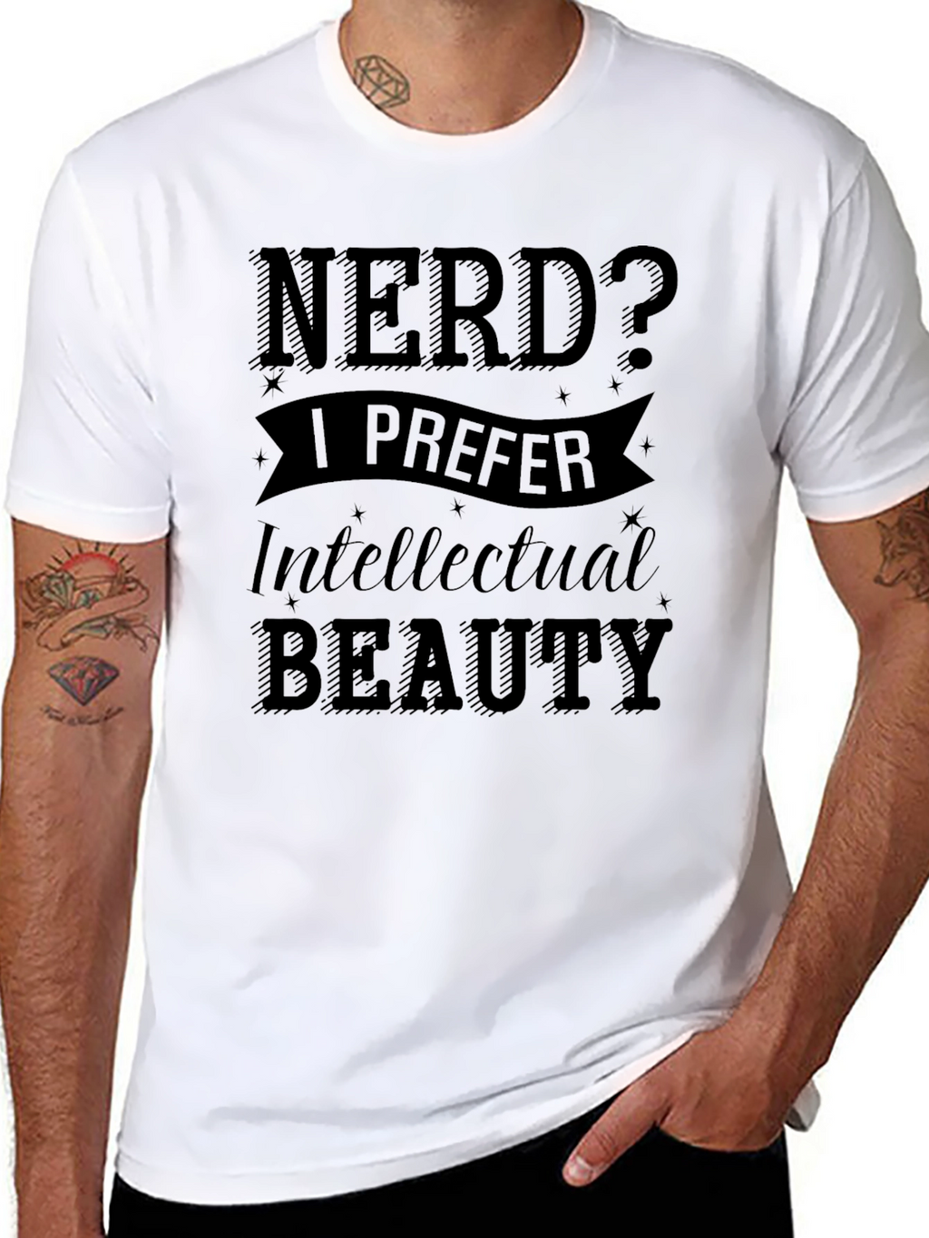 Nerd? I Prefer Intellectual Beauty - Black T-Shirt