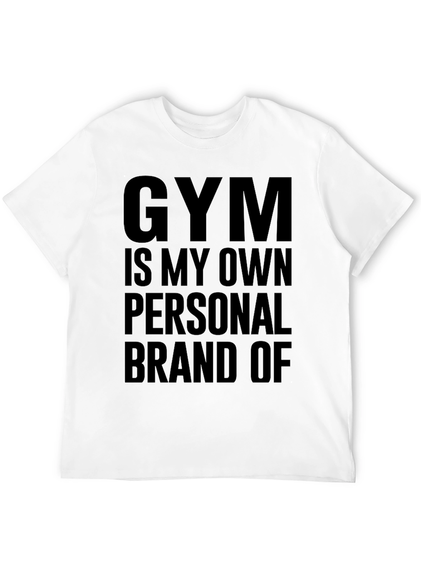 Gym Is My Personal Brand Black T-Shirt