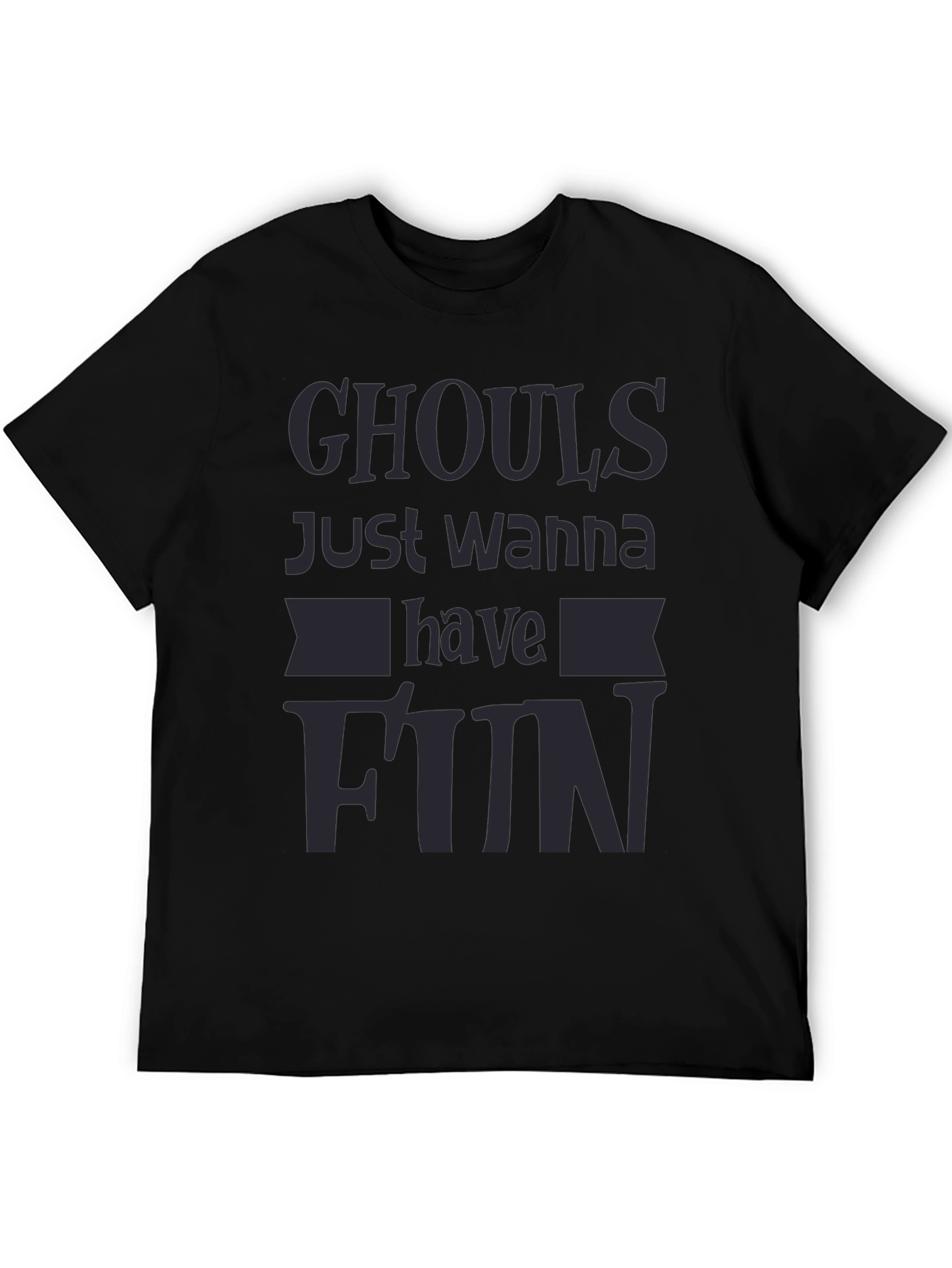 Ghouls Just Wanna Have Fun Black Graphic Tee