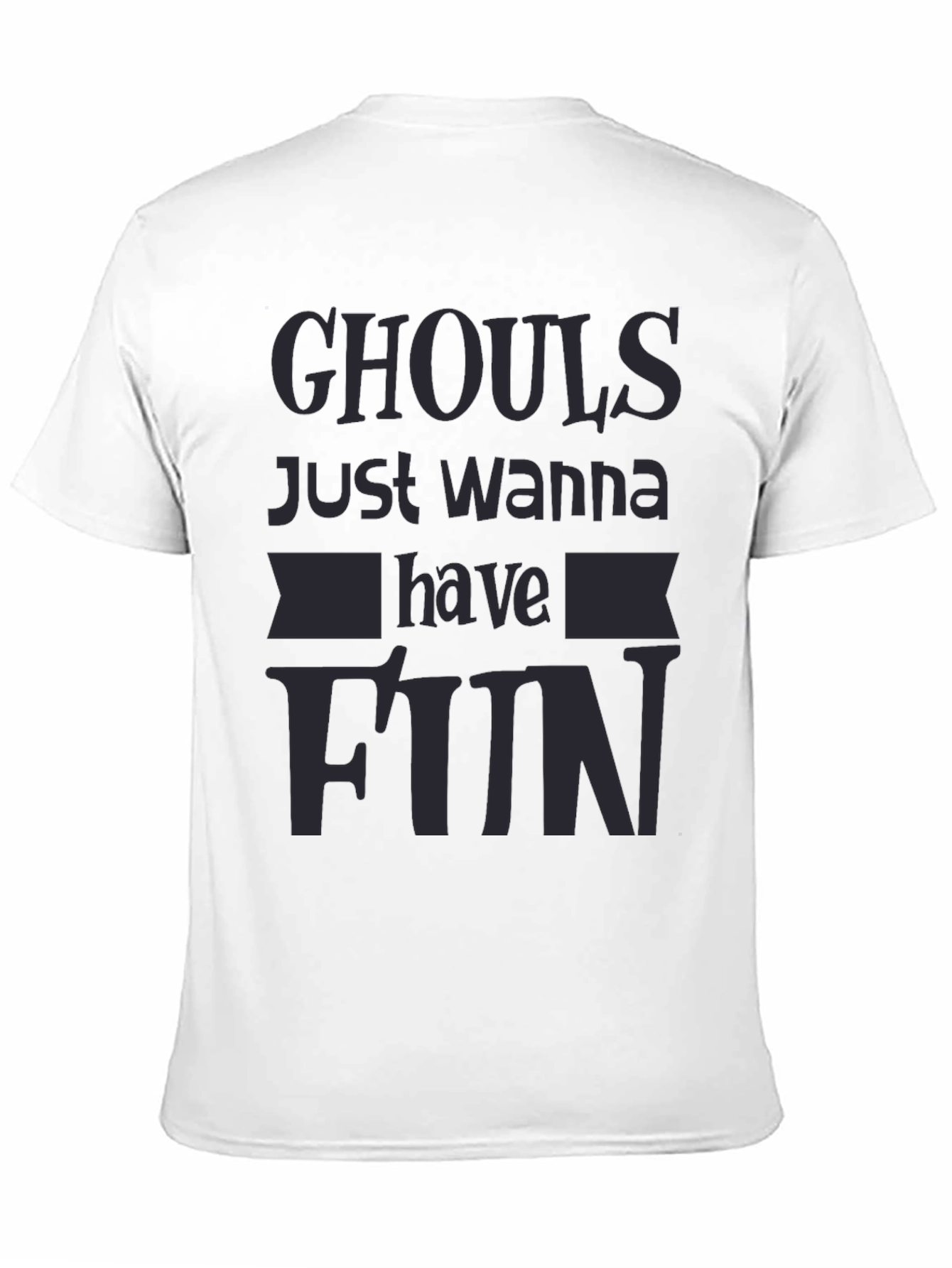 Ghouls Just Wanna Have Fun Black Graphic Tee