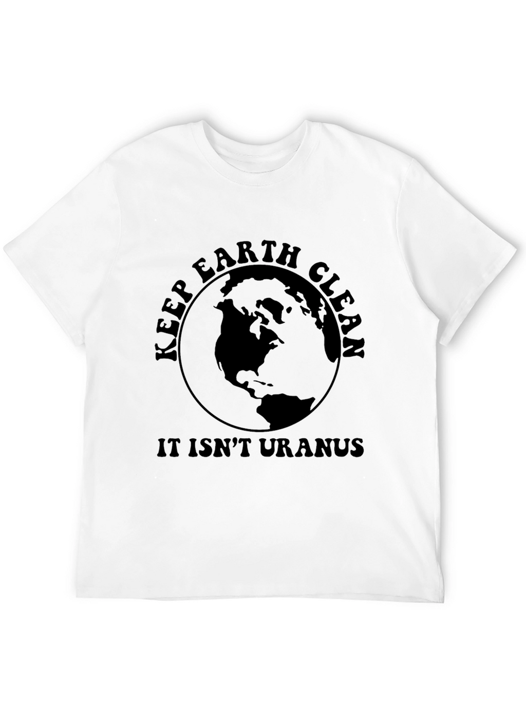 Keep Earth Clean T-Shirt