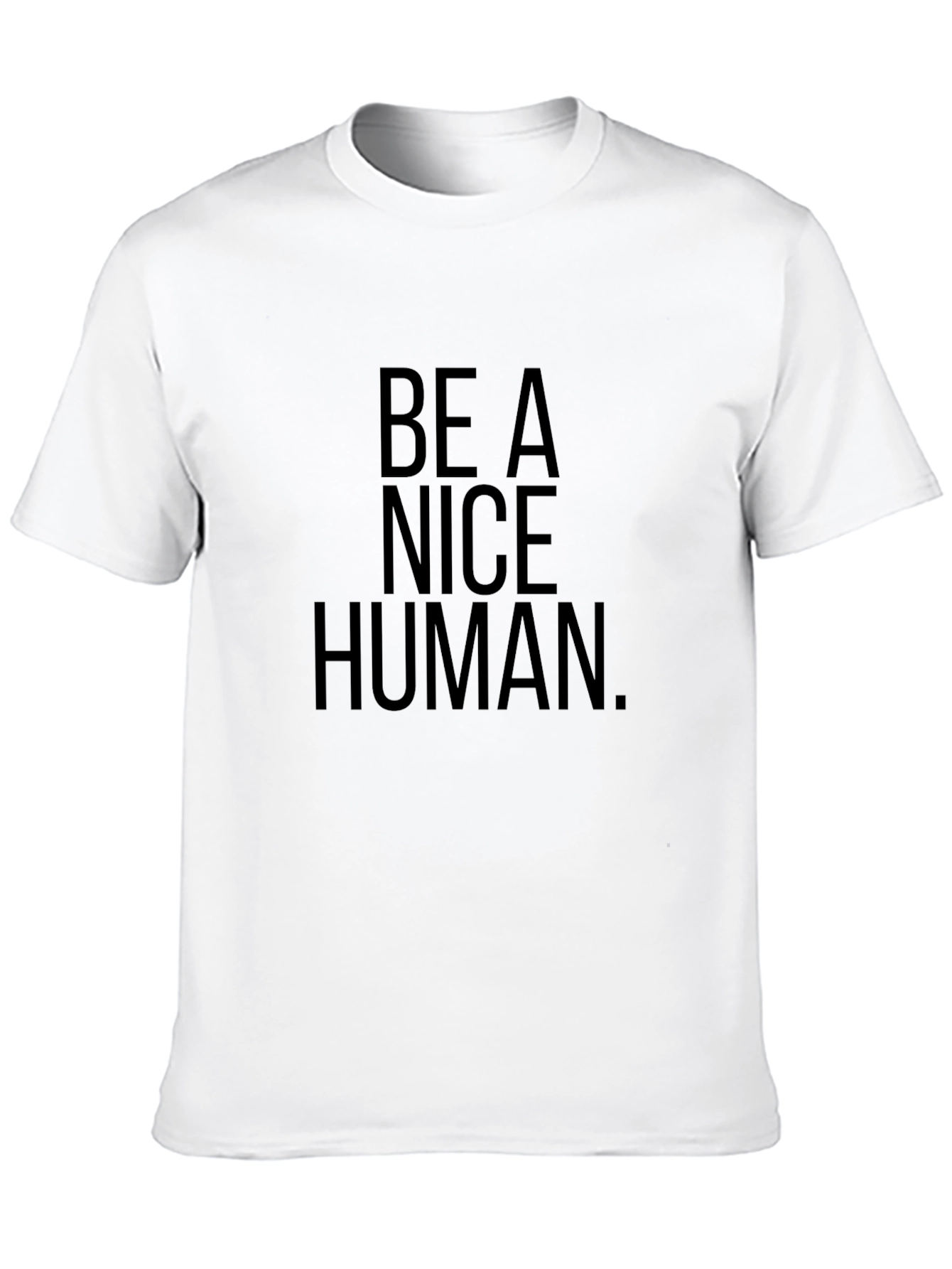 Be A Nice Human Black Graphic T-Shirt