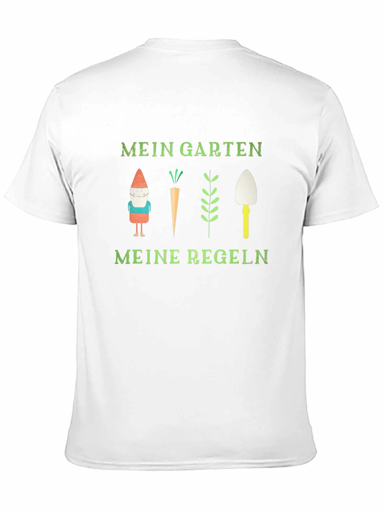 Mein Garten Meine Regeln Garden T-Shirt