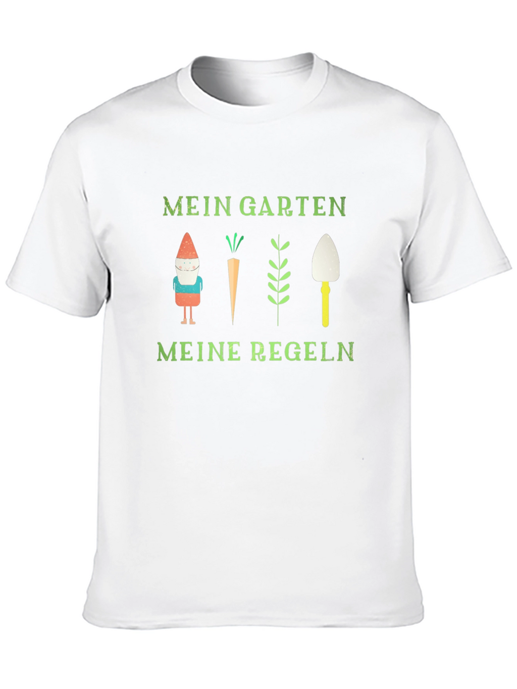 Mein Garten Meine Regeln Garden T-Shirt