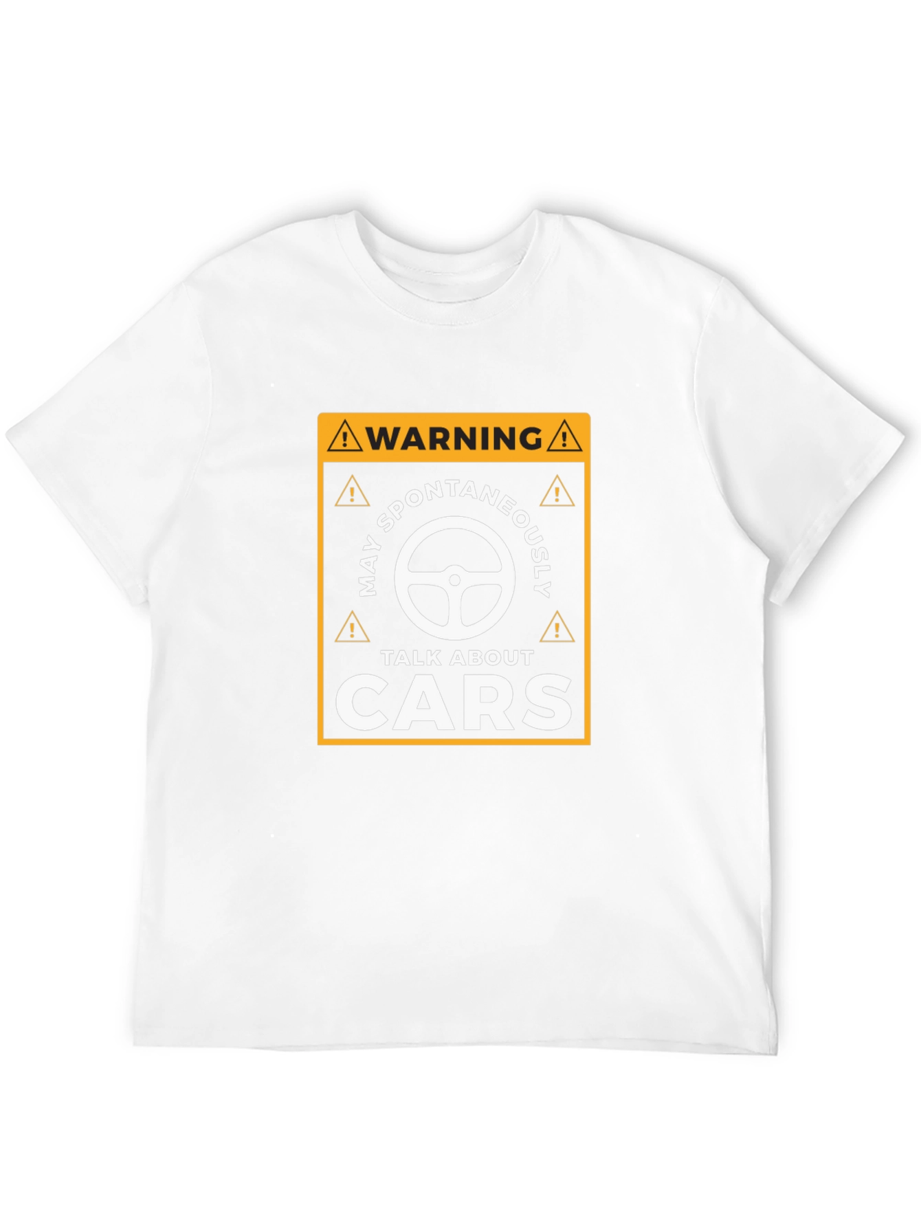 Warning: May Spontaneously Talk About Cars T-Shirt