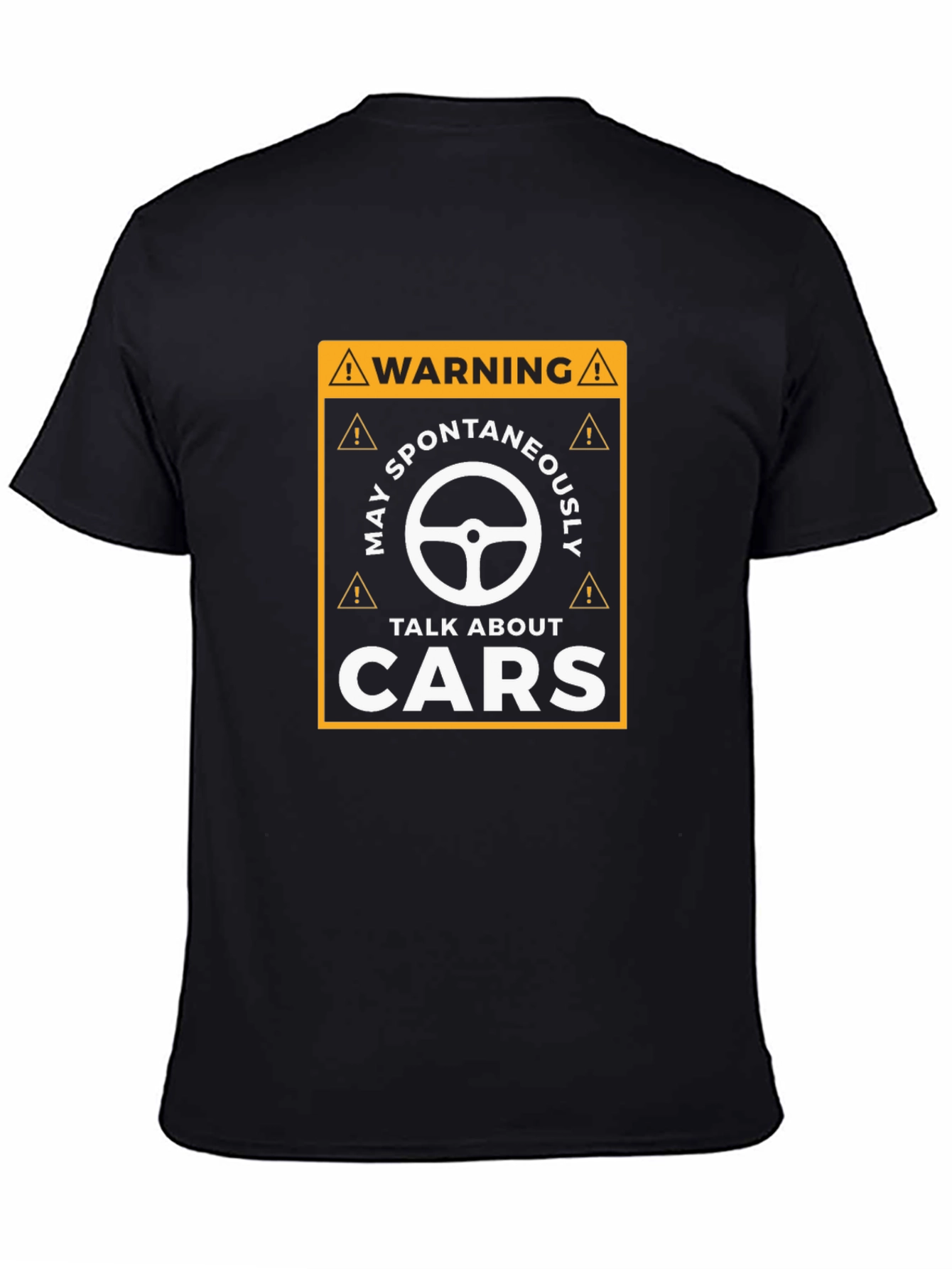 Warning: May Spontaneously Talk About Cars T-Shirt