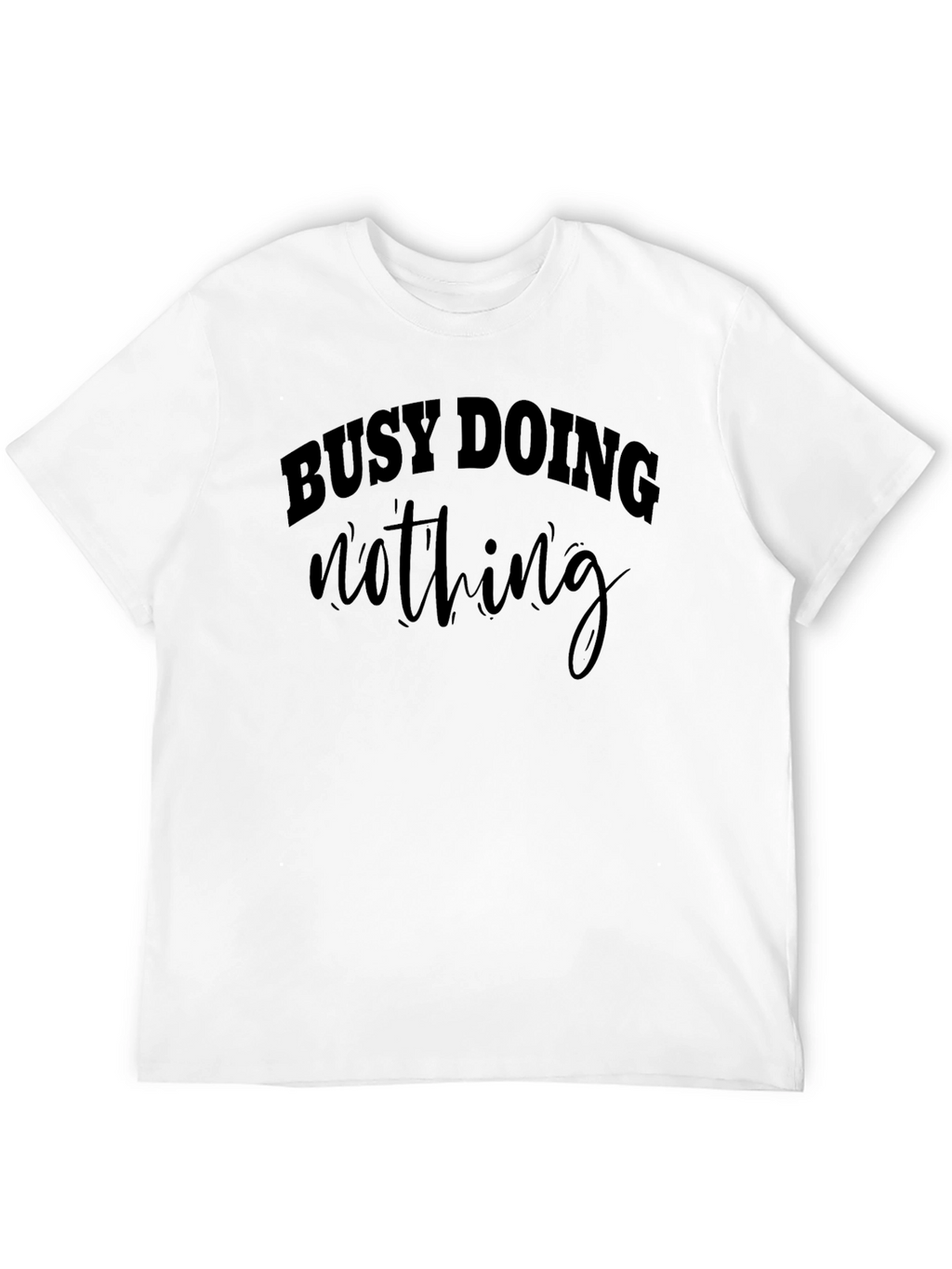 Busy Doing Nothing Graphic Tee - Black