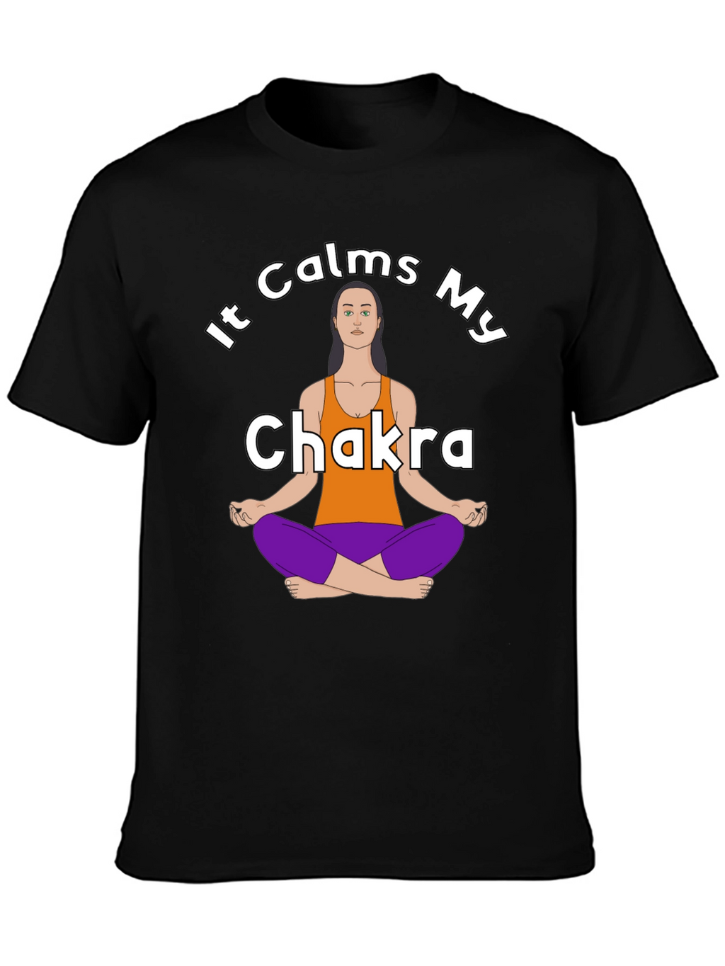 It Calms My Chakra Graphic T-Shirt