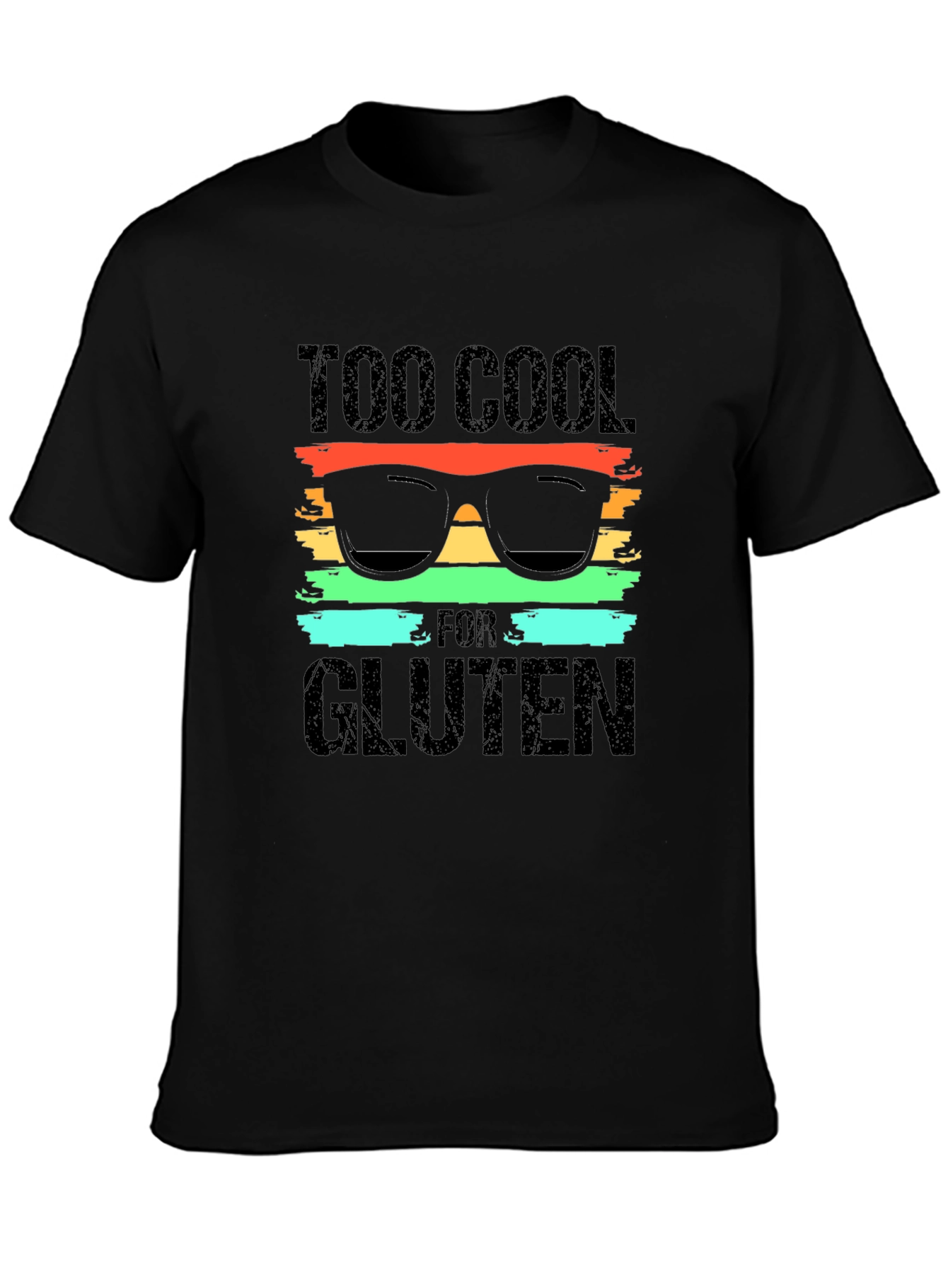 Too Cool for Gluten T-Shirt