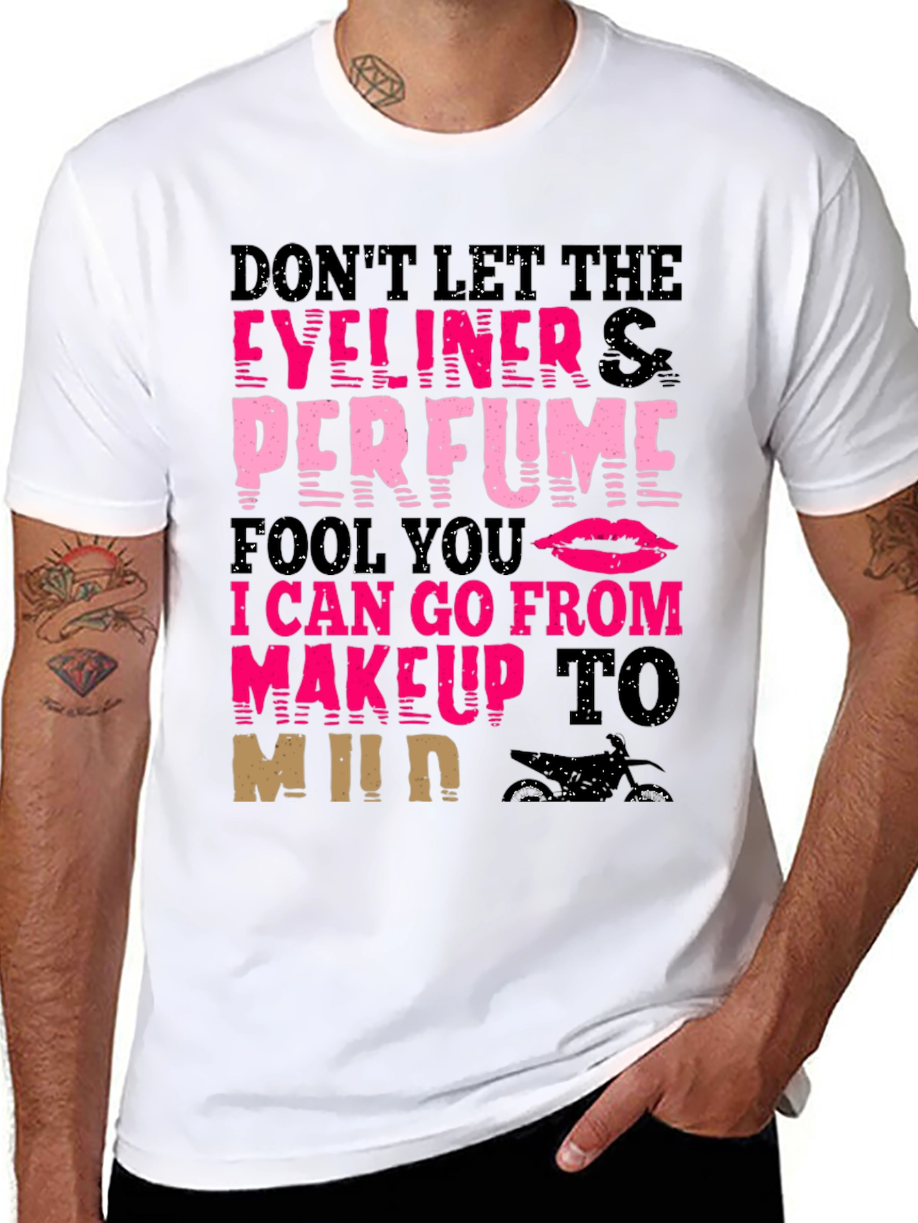 Makeup to Mud T-Shirt - Eyeliner Perfume