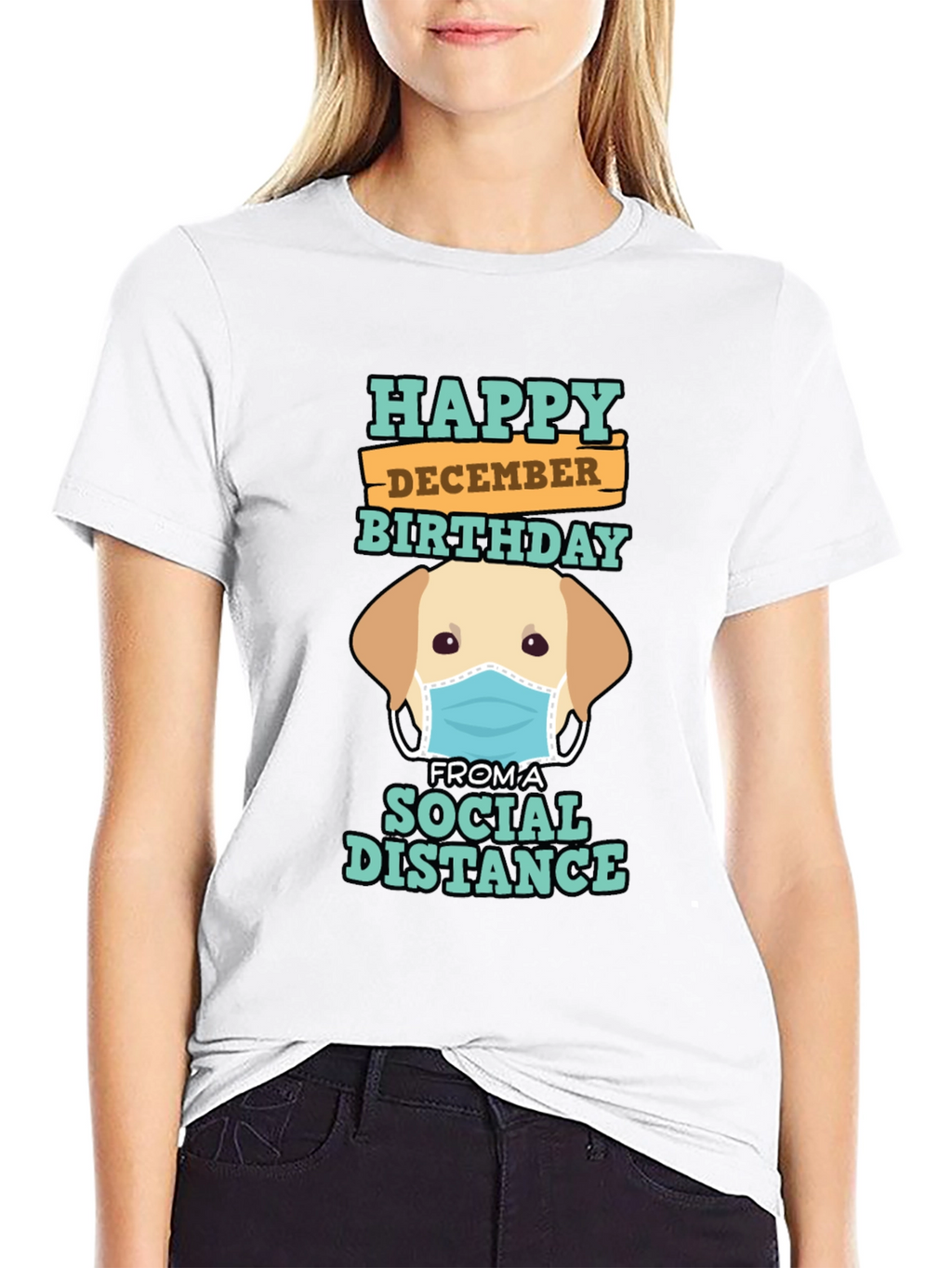 Happy December Birthday Social Distance T-Shirt