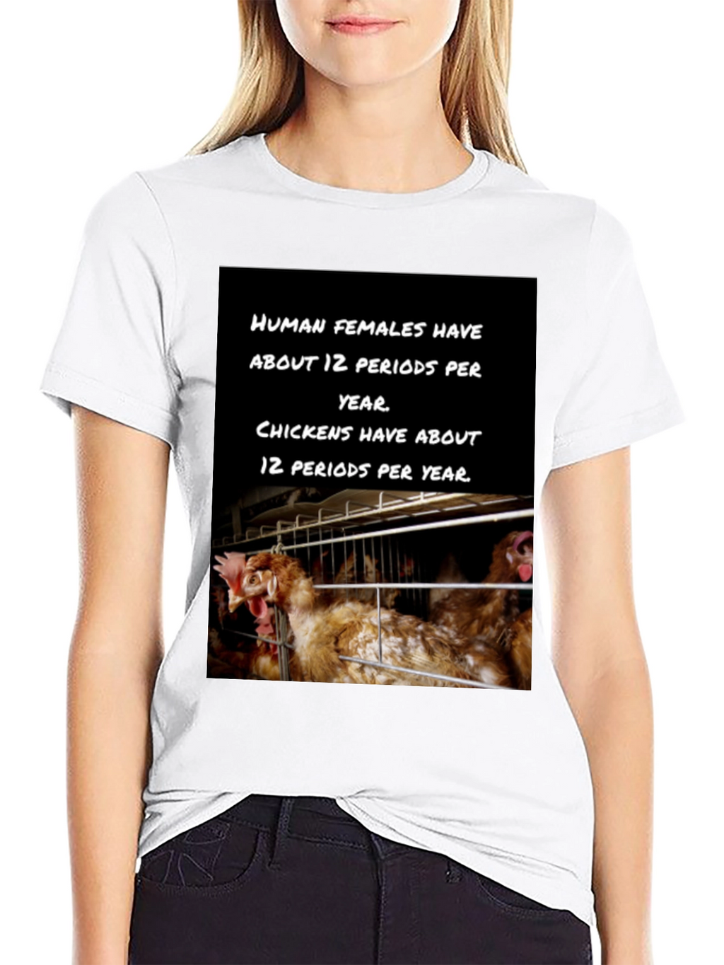Humorous Chicken T-Shirt - 12 Periods!