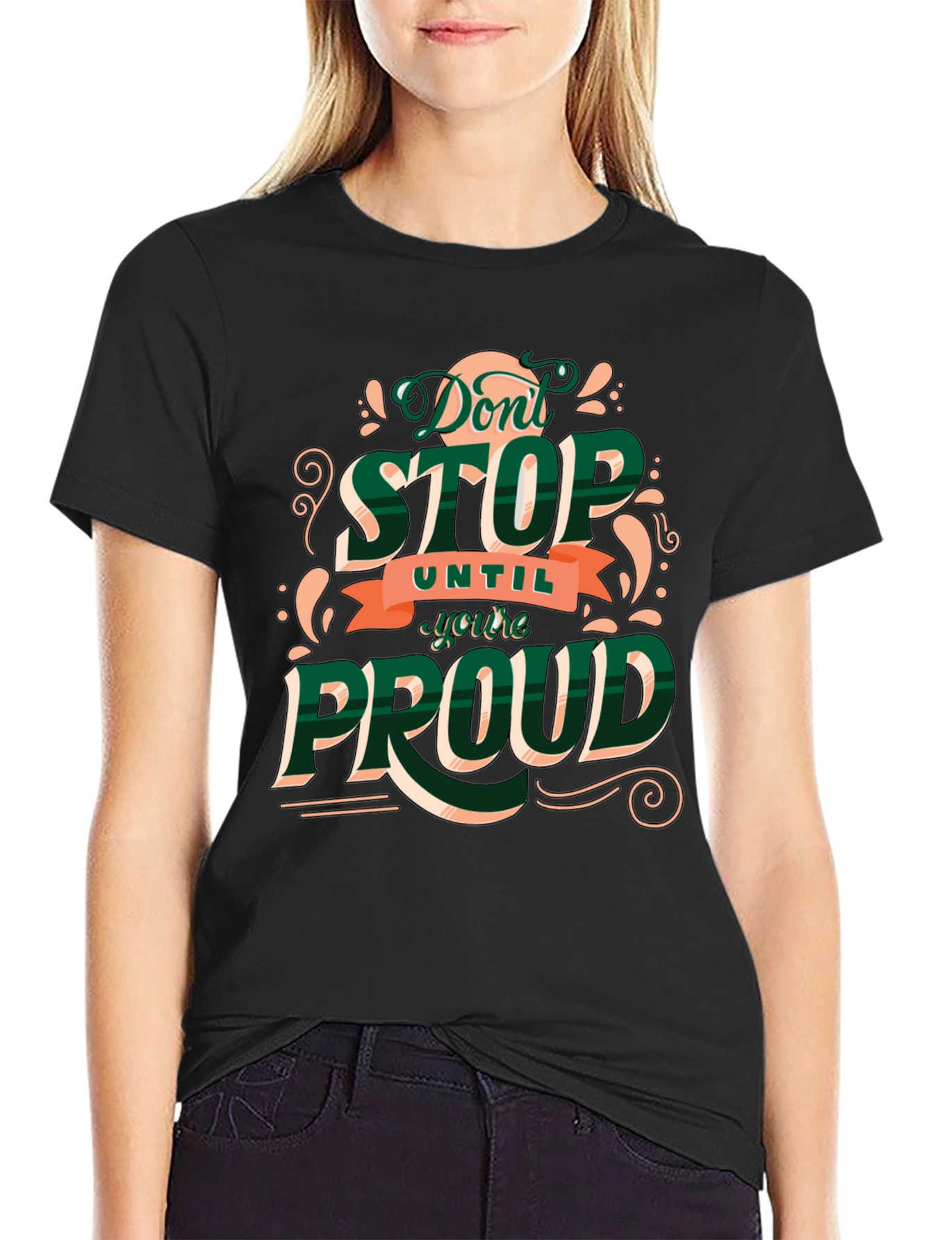 Motivational Dont Stop Graphic Tee