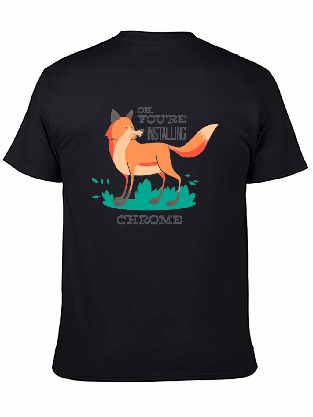 Funny Firefox Chrome T-Shirt