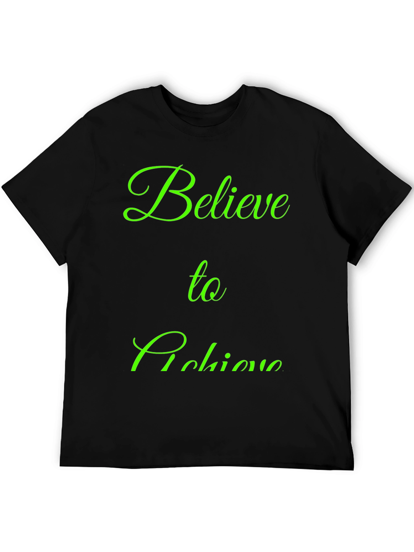 Believe to Achieve Black Graphic Tee