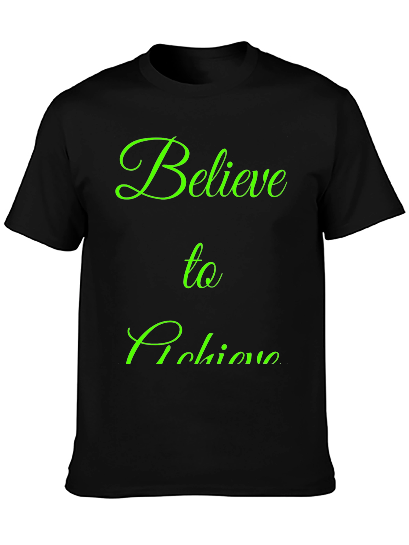 Believe to Achieve Black Graphic Tee