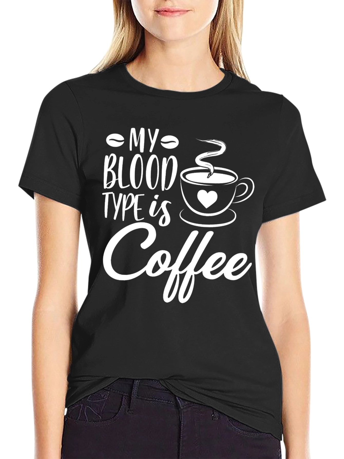 My Blood Type is Coffee Black T-Shirt