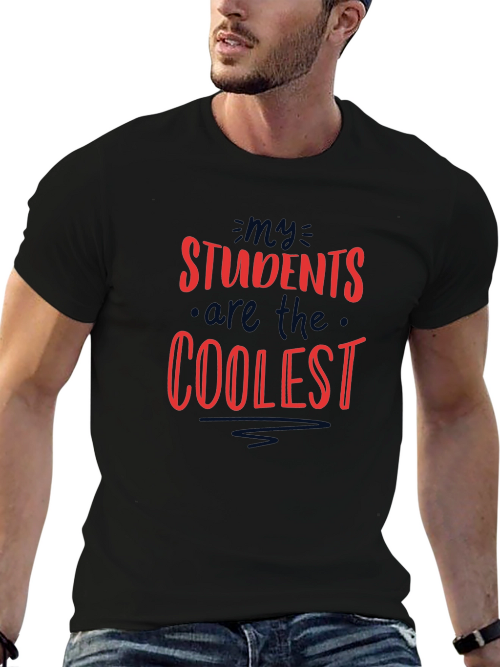 Coolest Students T-Shirt - Teacher Appreciation Gift