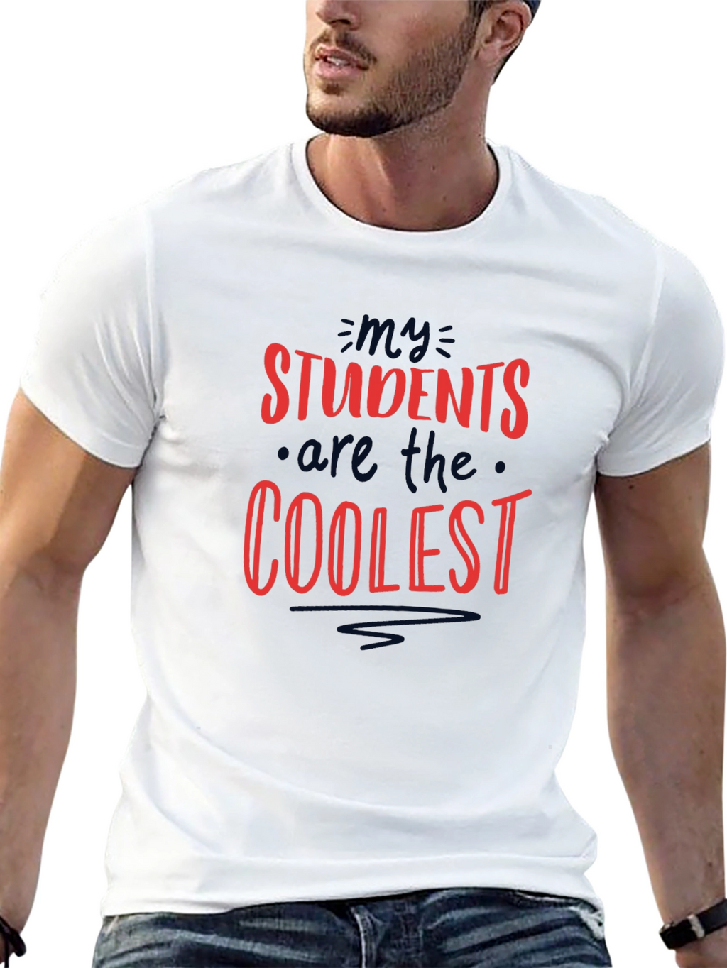 Coolest Students T-Shirt - Teacher Appreciation Gift