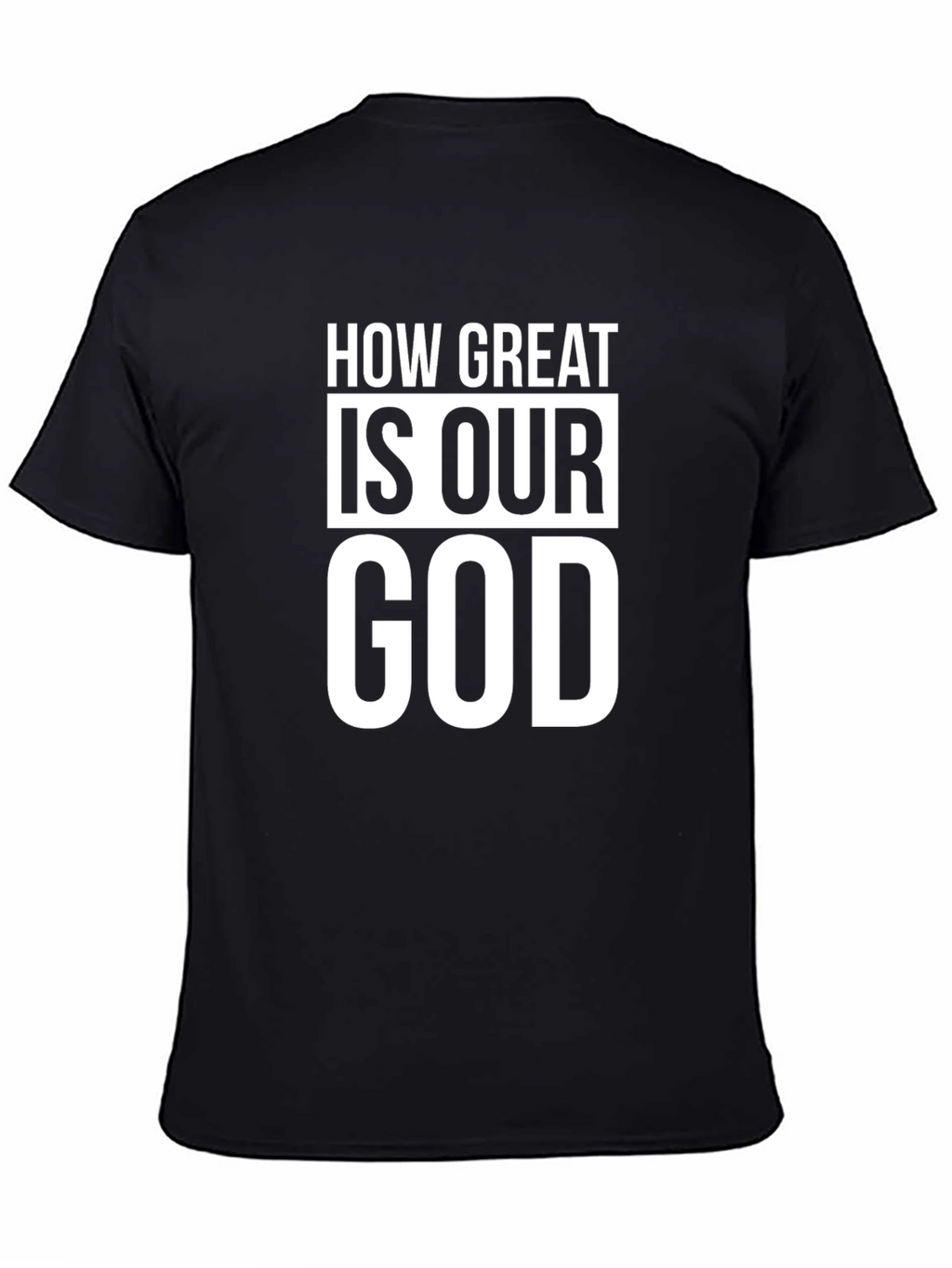 How Great Is Our God Graphic Tee