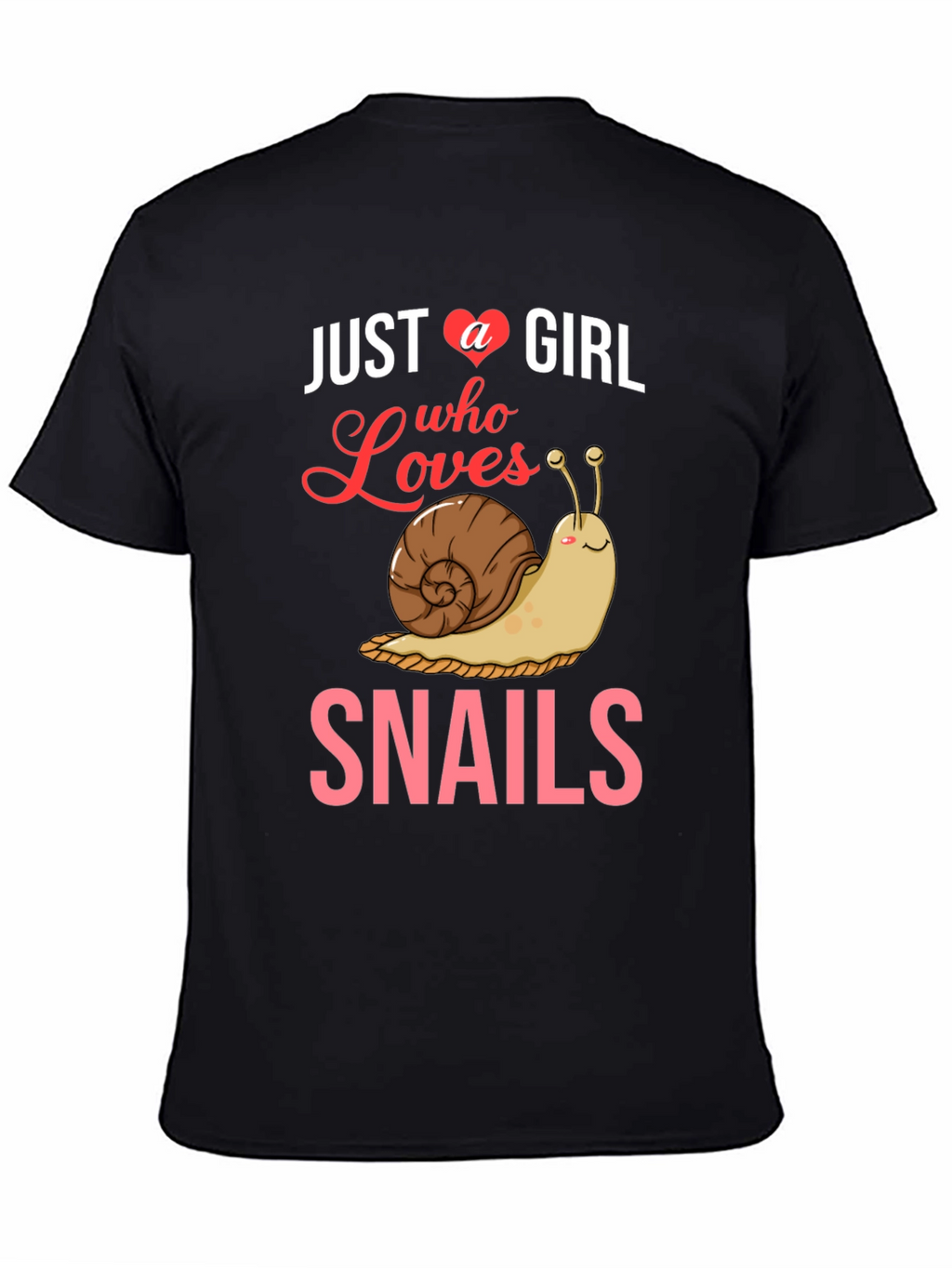 Just A Girl Who Loves Snails T-Shirt