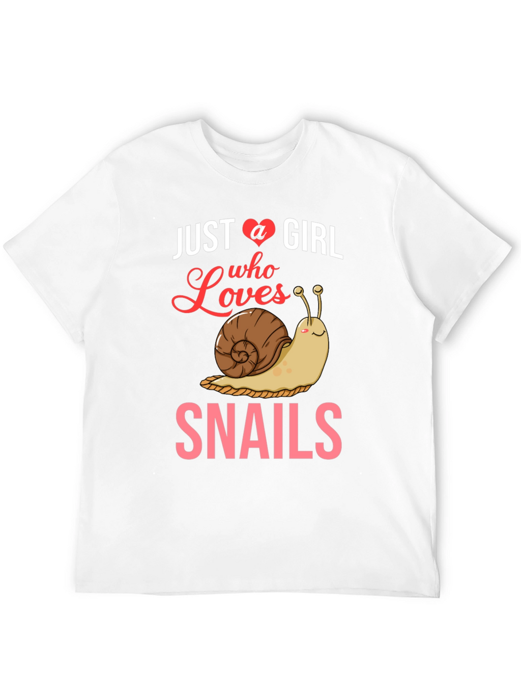 Just A Girl Who Loves Snails T-Shirt