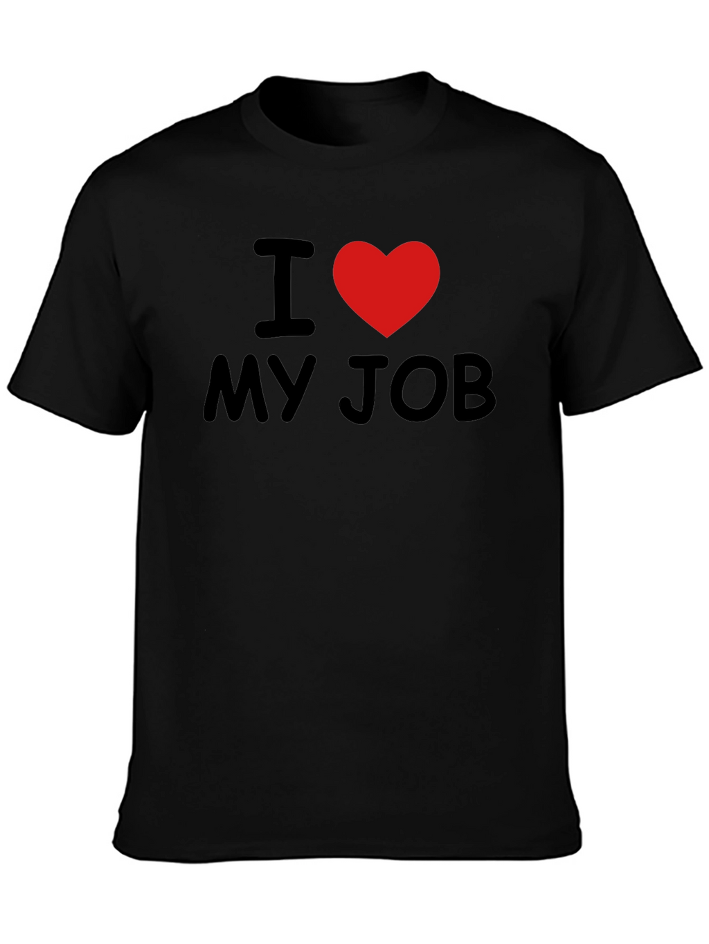 I Love My Job T-Shirt - Heart Graphic Tee
