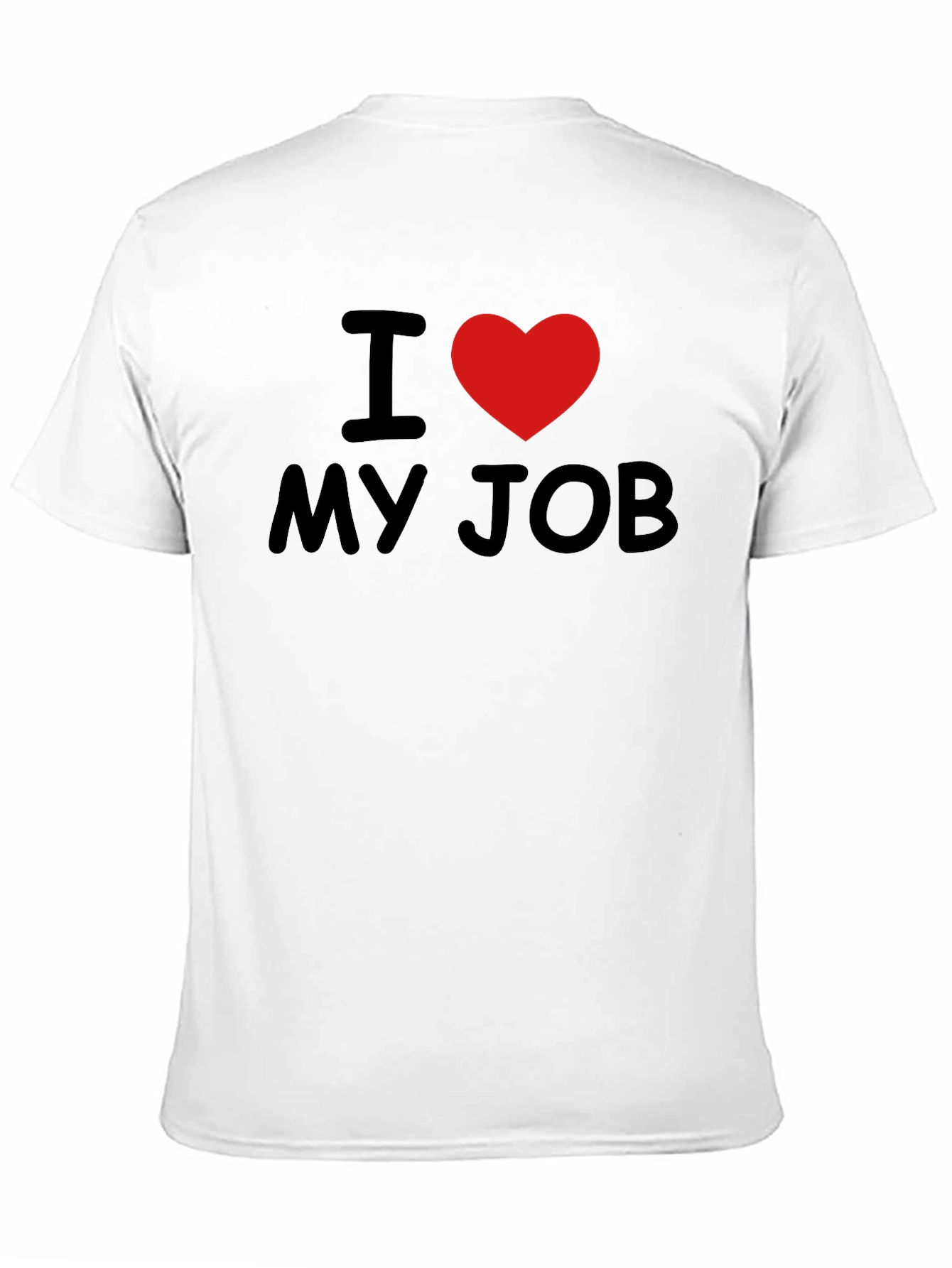 I Love My Job T-Shirt - Heart Graphic Tee
