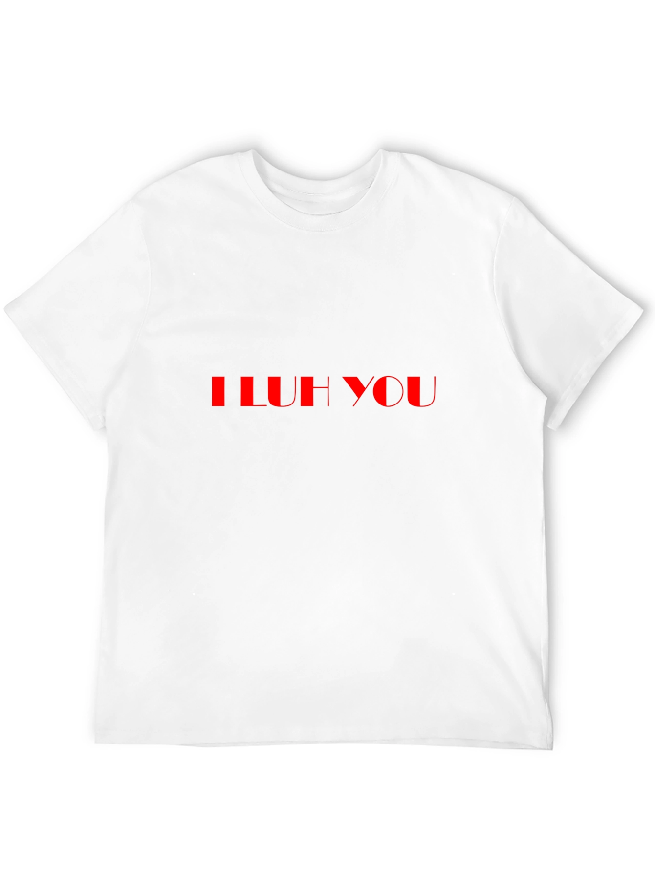 I LUH YOU - Black Casual Graphic Tee