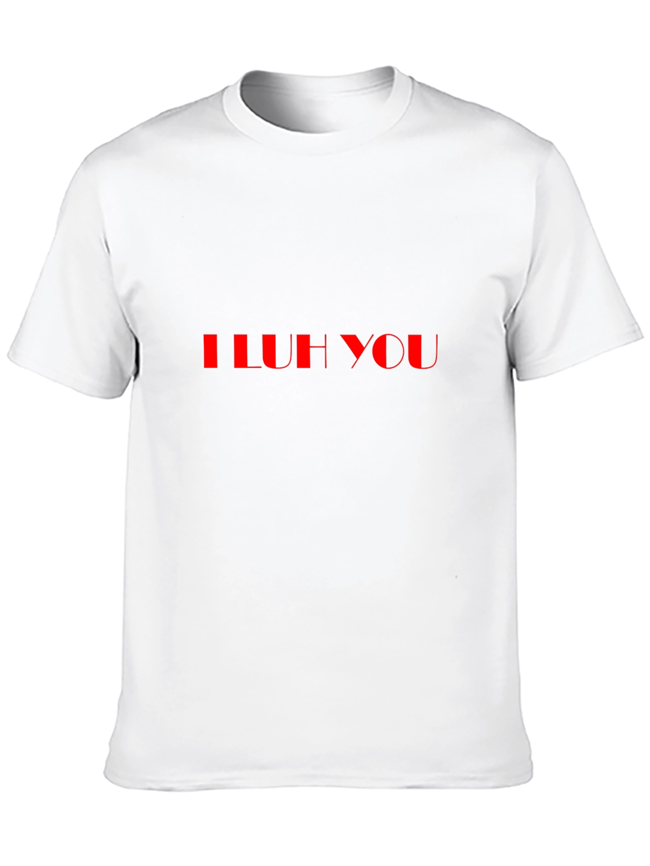 I LUH YOU - Black Casual Graphic Tee